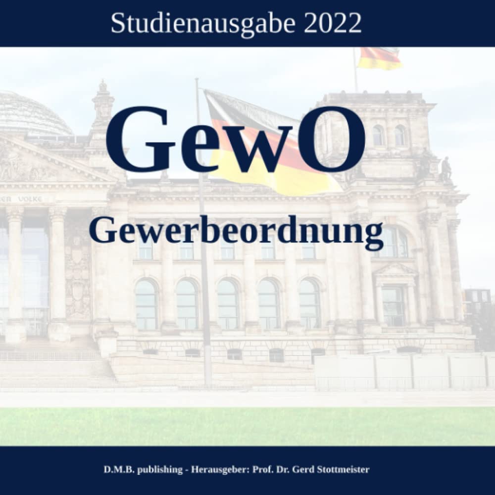 GewO - Gewerbeordnung: Studienausgabe 2022 Law