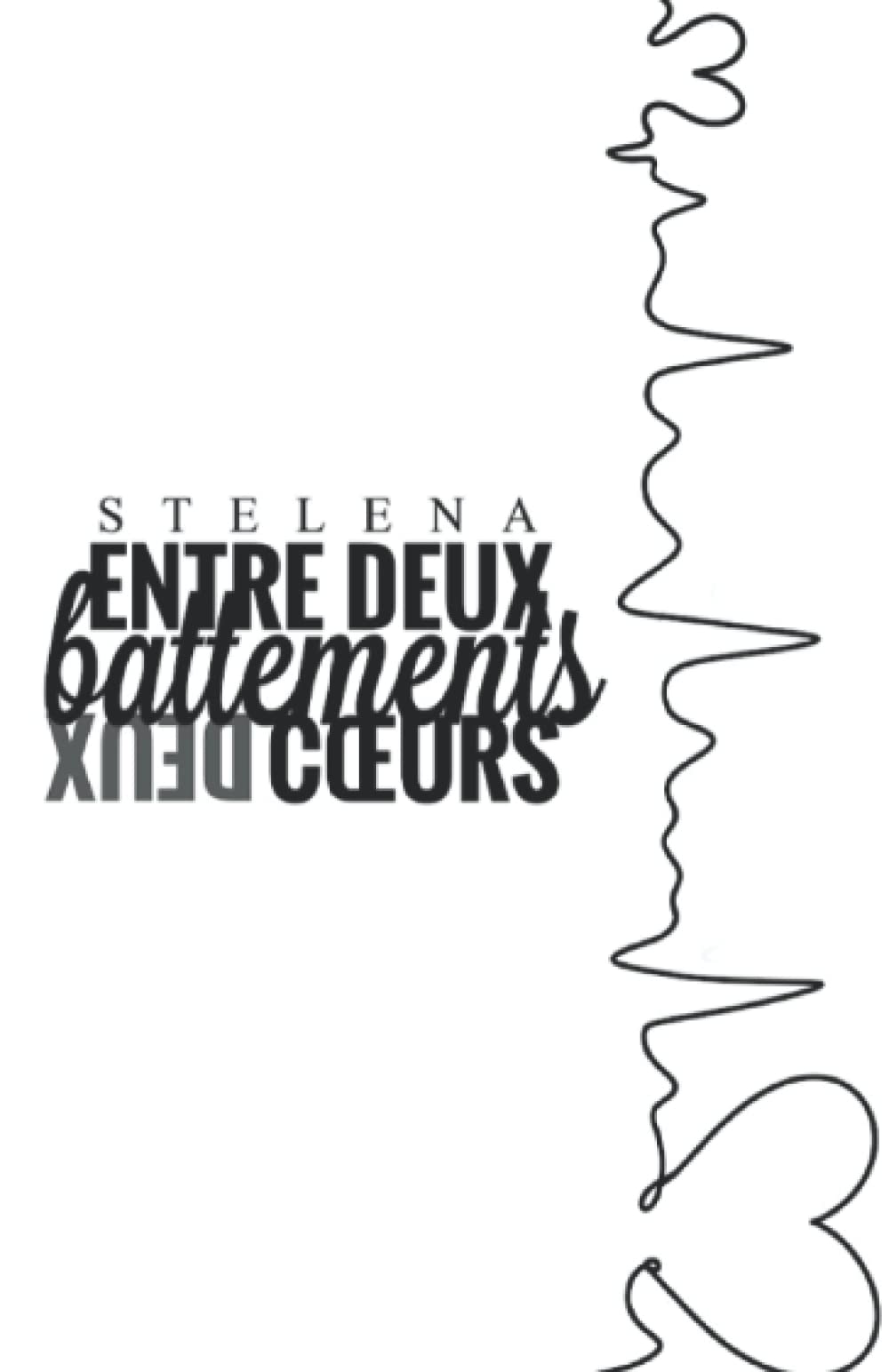 Entre deux battements deux cœurs book