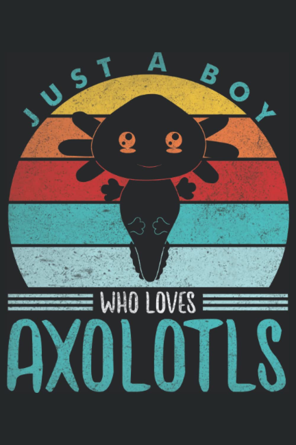 Juste un garçon qui aime Axolotls: Carnet Axolotl 6x9 120 pages Dotgrid book