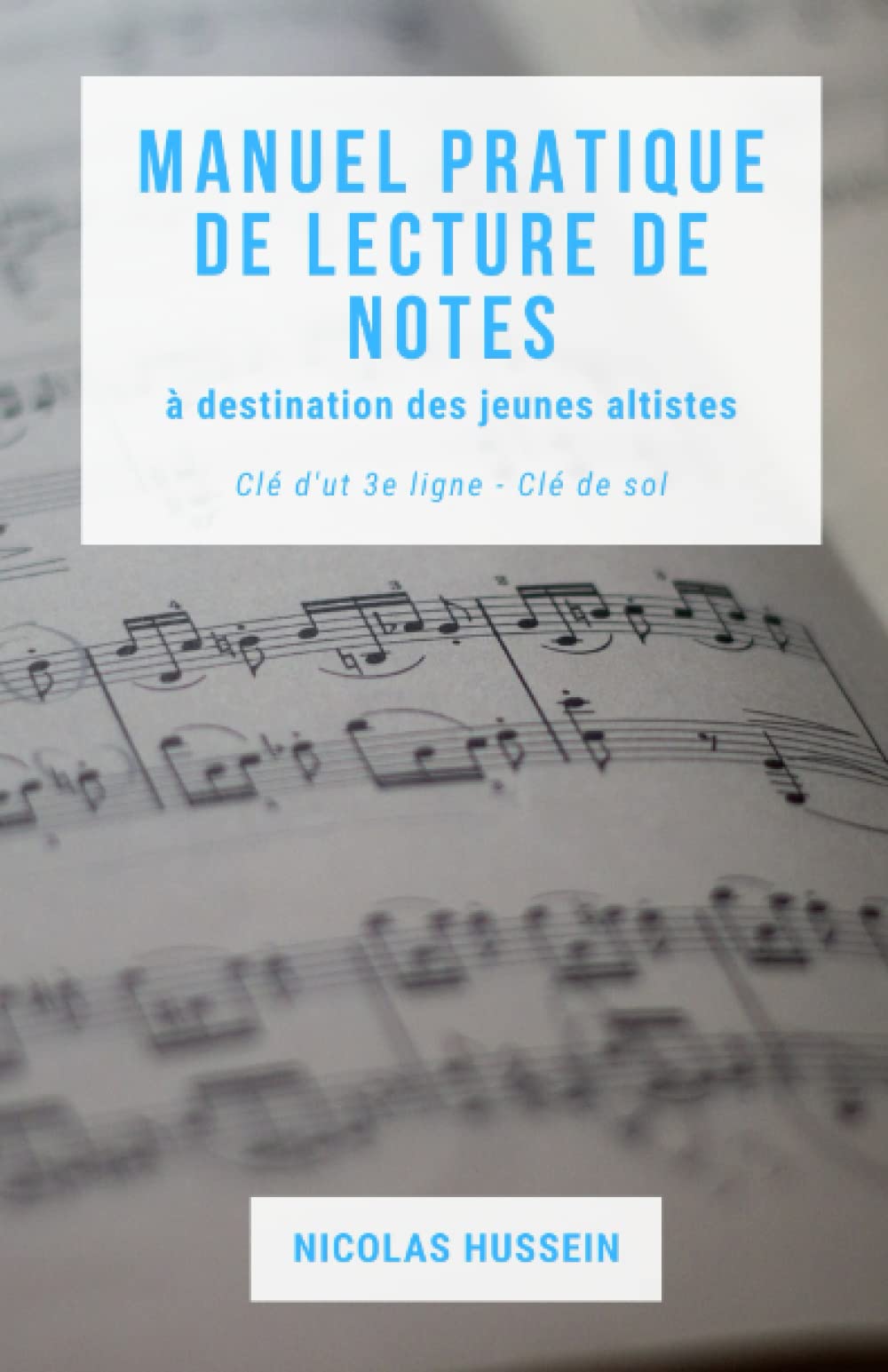 Manuel pratique de lecture de notes à destination des jeunes altistes: Clé d’ut 3e ligne – clé de sol book