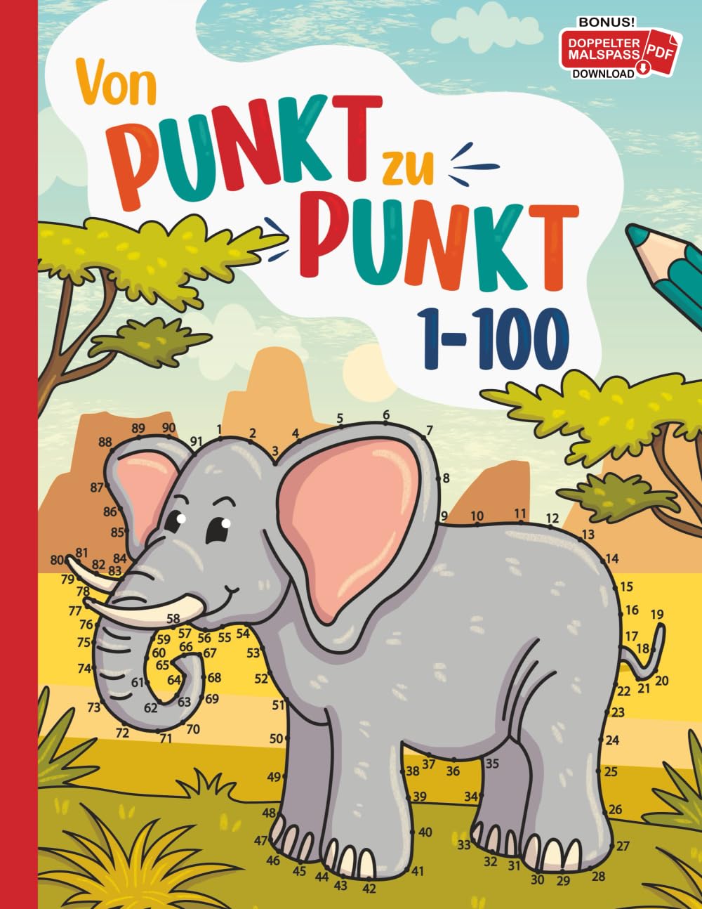Von Punkt zu Punkt: 50 liebevoll gestaltete Tier-Motive im Zahlenraum von 1-100 zum Verbinden und Ausmalen Novels & Short Stories