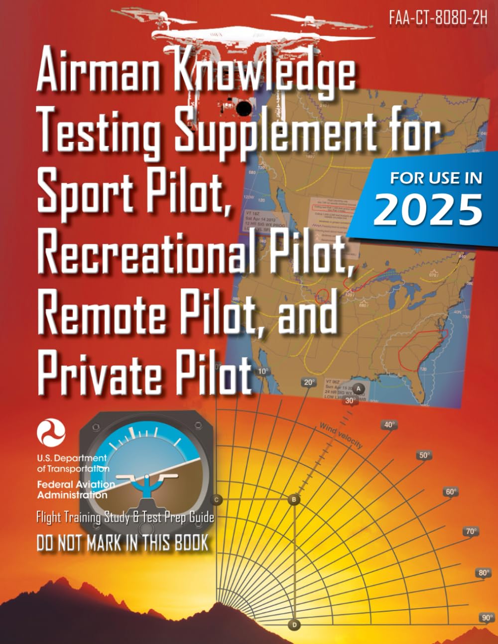 Airman Knowledge Testing Supplement for Sport Pilot, Recreational Pilot, Remote (Drone) Pilot, and Private Pilot FAA-CT-8080-2H: Flight Training Study & Test Prep Guide (Color Print) Law