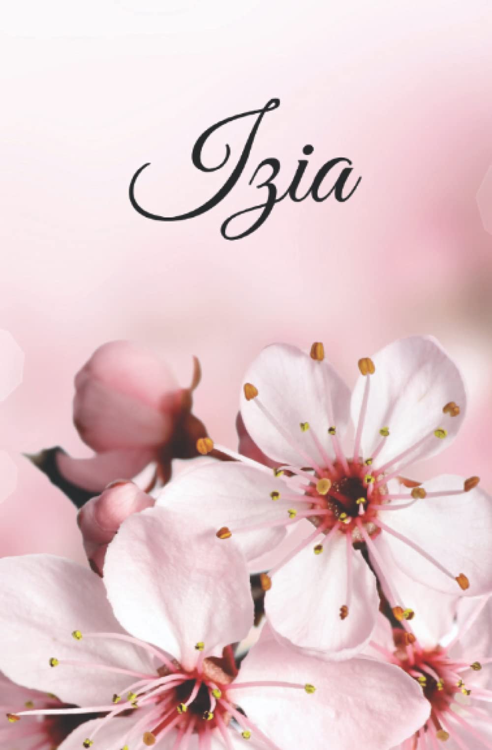 Izia: Carnet de notes - 100 pages - encadré ligné - personnalisé avec le prénom - format 13cm X 20cm - fleur rose book