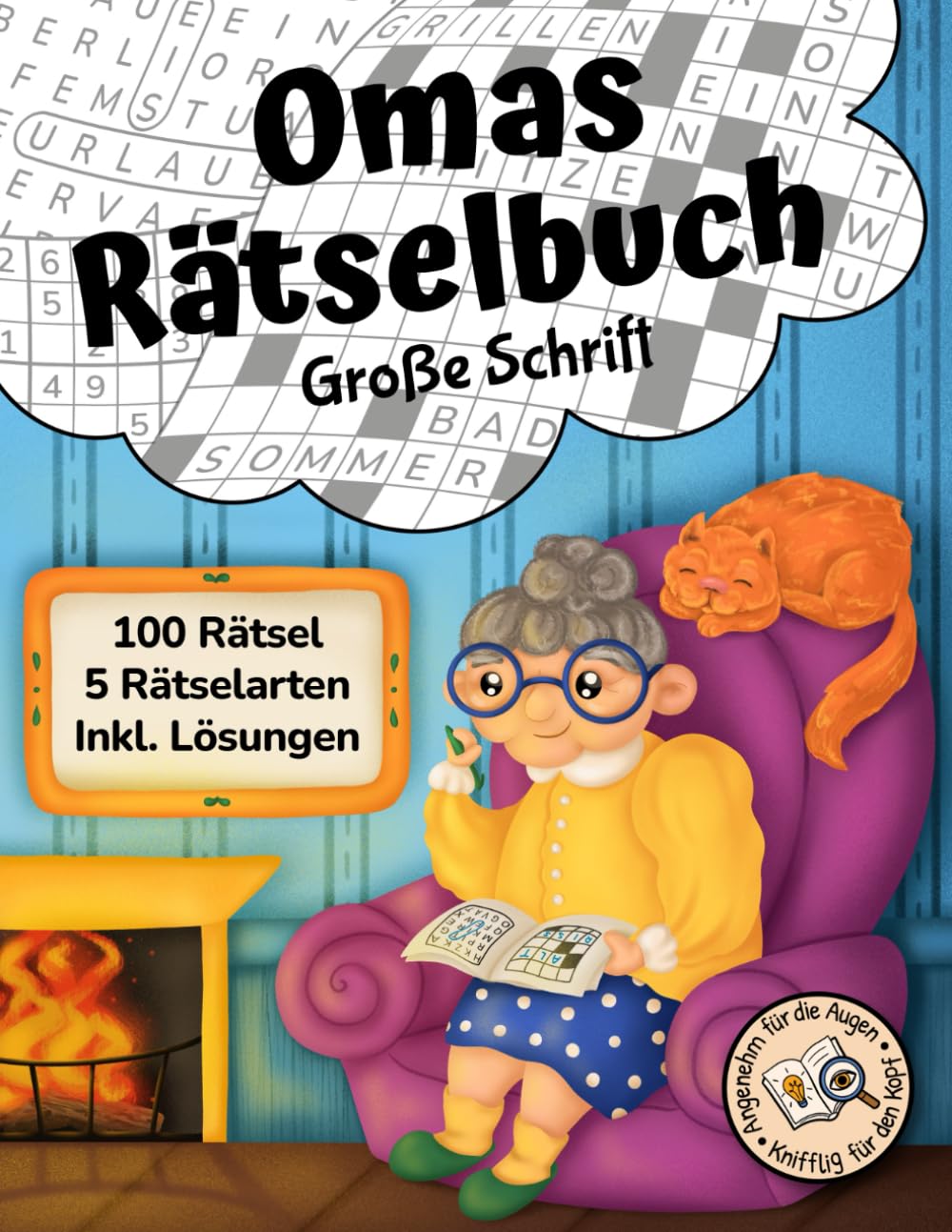 Omas Rätselbuch Große Schrift: Rätselheft mit 100 großen Rätseln für Senioren inkl. Sudoku, Kreuzwort- & Wortsuchrätseln (Omas Rätselbücher) Lifestyle