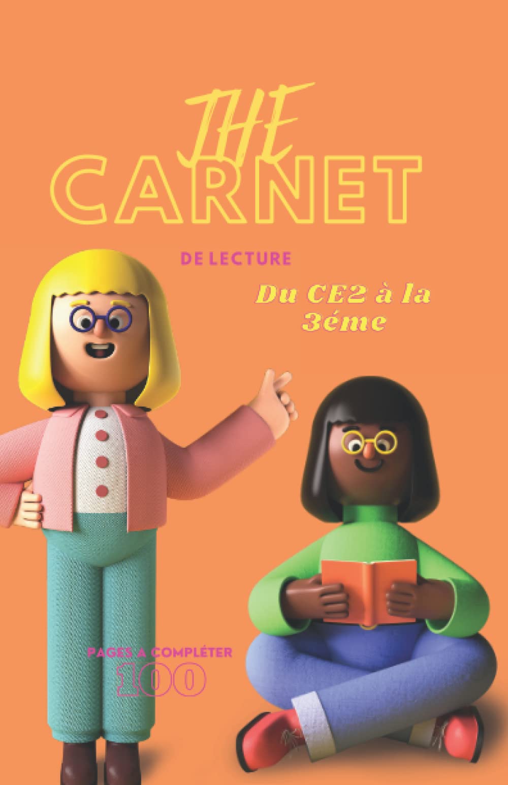 The carnet de lecture: Fiches de lecture CE2 à la 3éme a remplir book