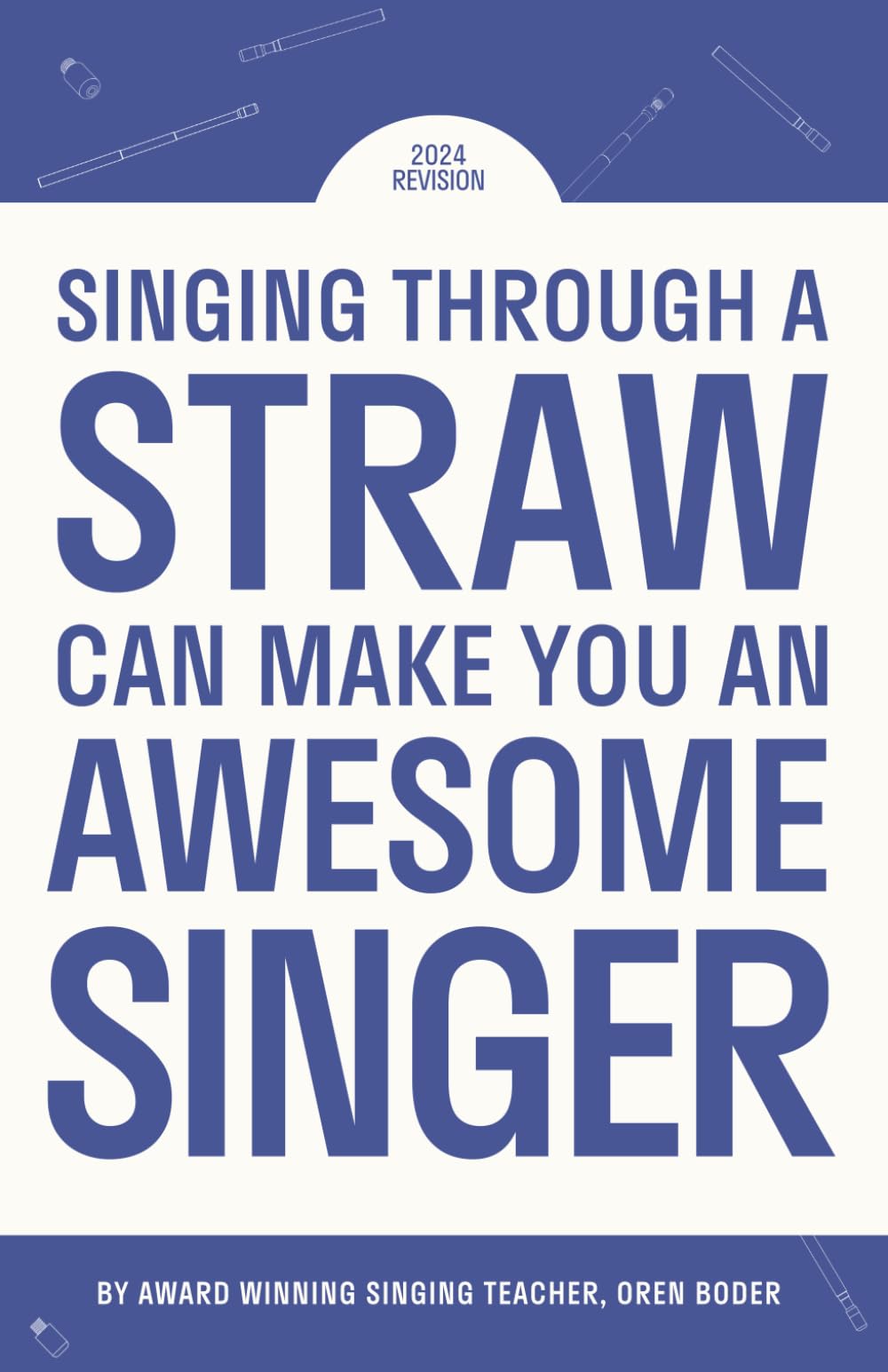 Singing Through A Straw Can Make You An Awesome Singer: Learn everything there is to know about straw singing, from the science & physics, to finding your perfect straw, to warmups & more Arts & Music