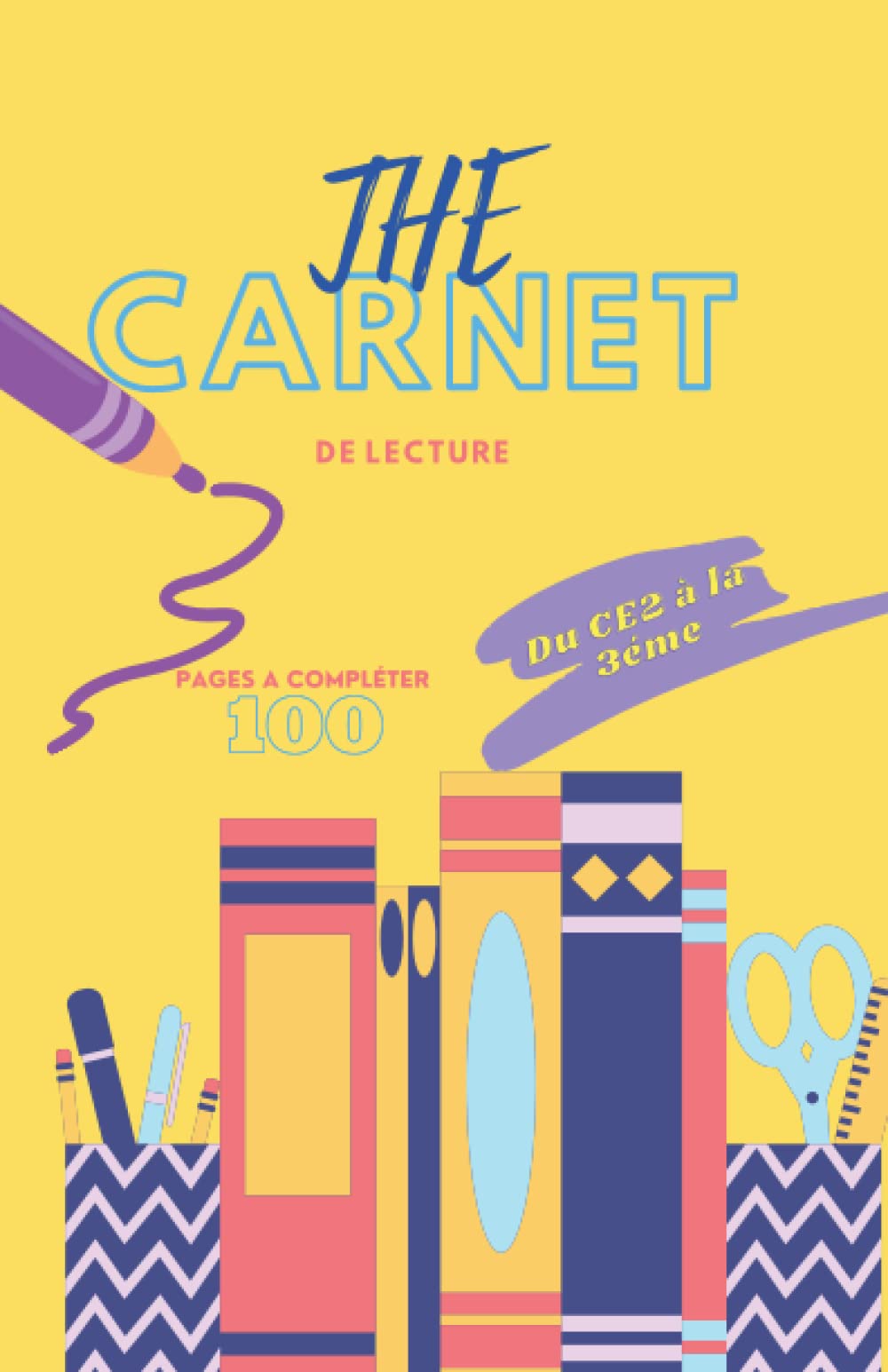The carnet de lecture: Fiches de lecture CE2 à la 3éme book