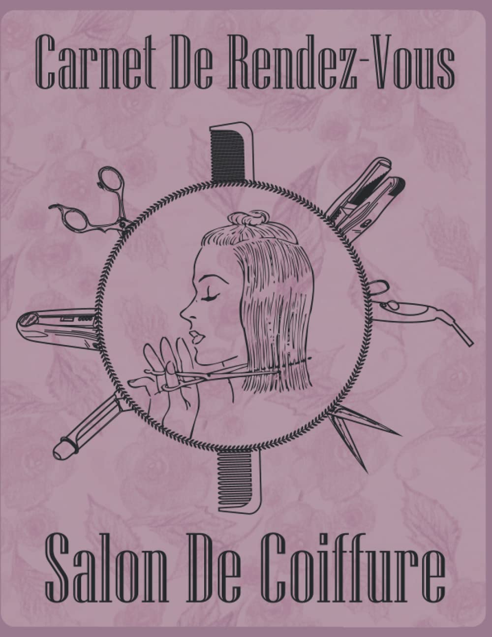 carnet de rendez-vous salon de coiffure: Planning pour Salon de coiffure,agenda salon de coiffure,250 pages grand format,noter tous les renseignements de vos clients,,cadeau pour coiffeuse femme book