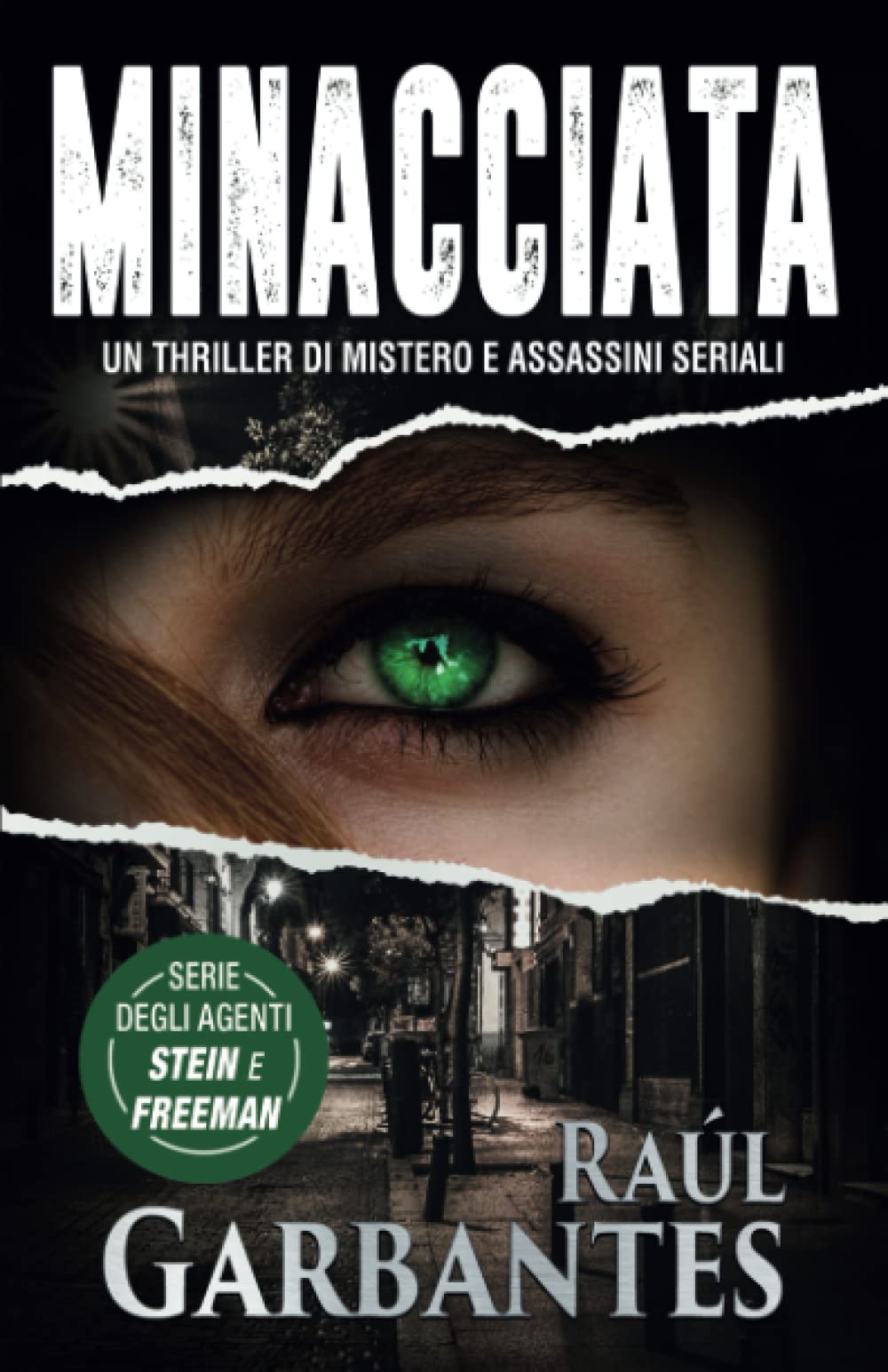 Minacciata: Un thriller di mistero e assassini seriali (Agenti dell’FBI Julia Stein e Hans Freeman, Band 1) Detective & CSI