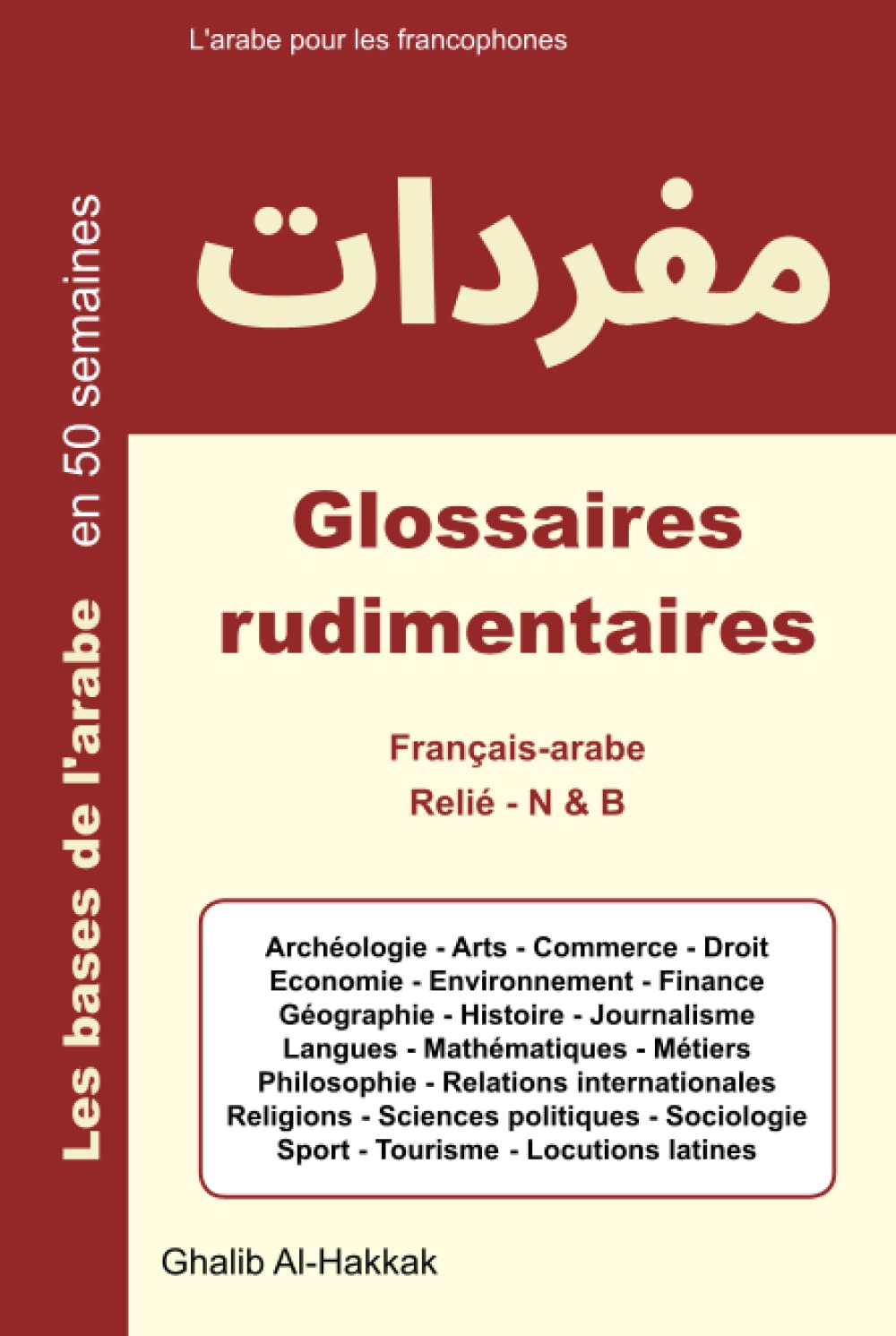 Glossaires rudimentaires: Français - arabe book