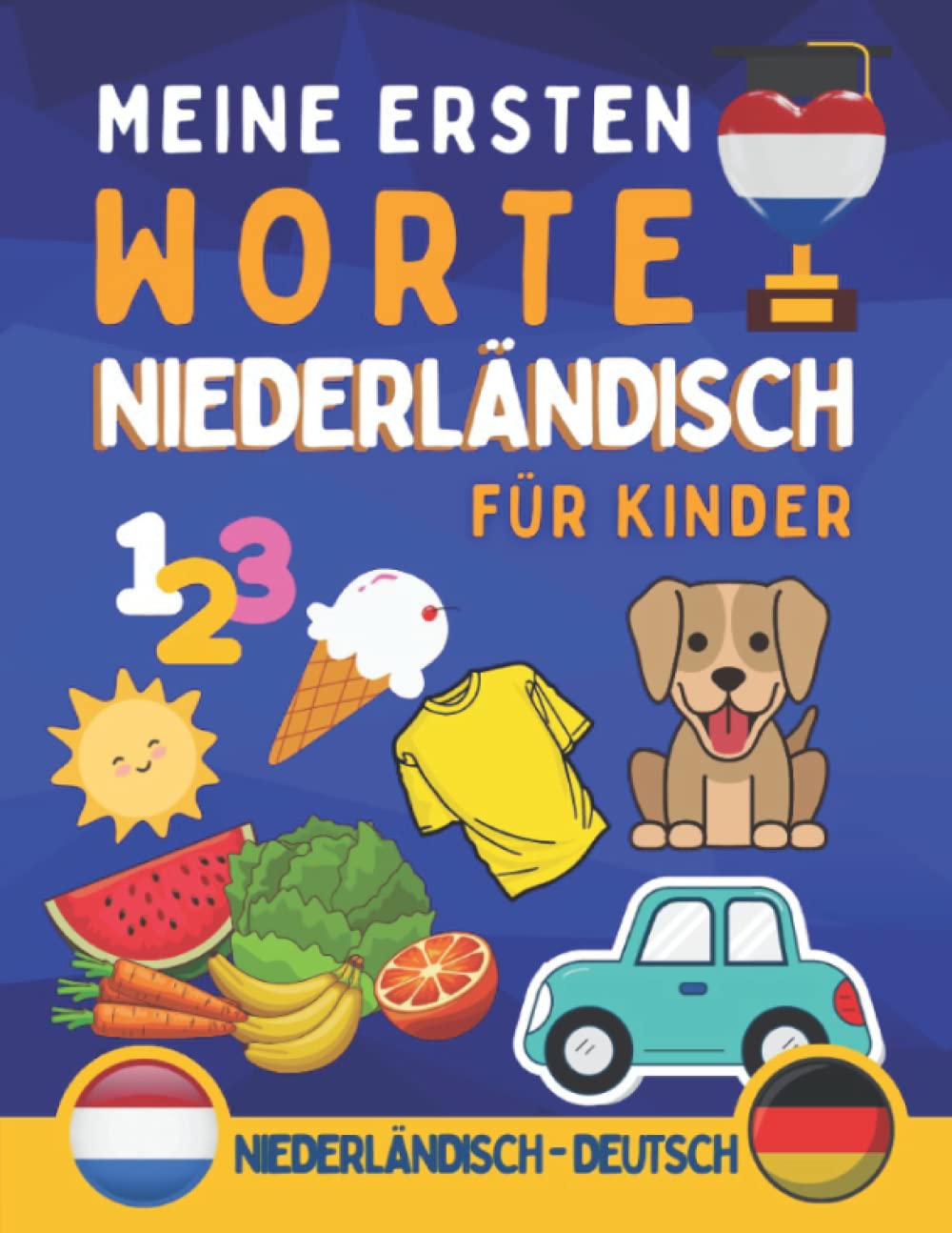 Meine ersten worte auf Niederländisch: Das Buch ist für Kinder gedacht, um grundlegende Niederländisch Vokabeln mit sehr schönen Illustrationen zu lernen, um die Aufmerksamkeit Ihrer Kinder zu erregen Foreign Languages ​​& Dictionaries