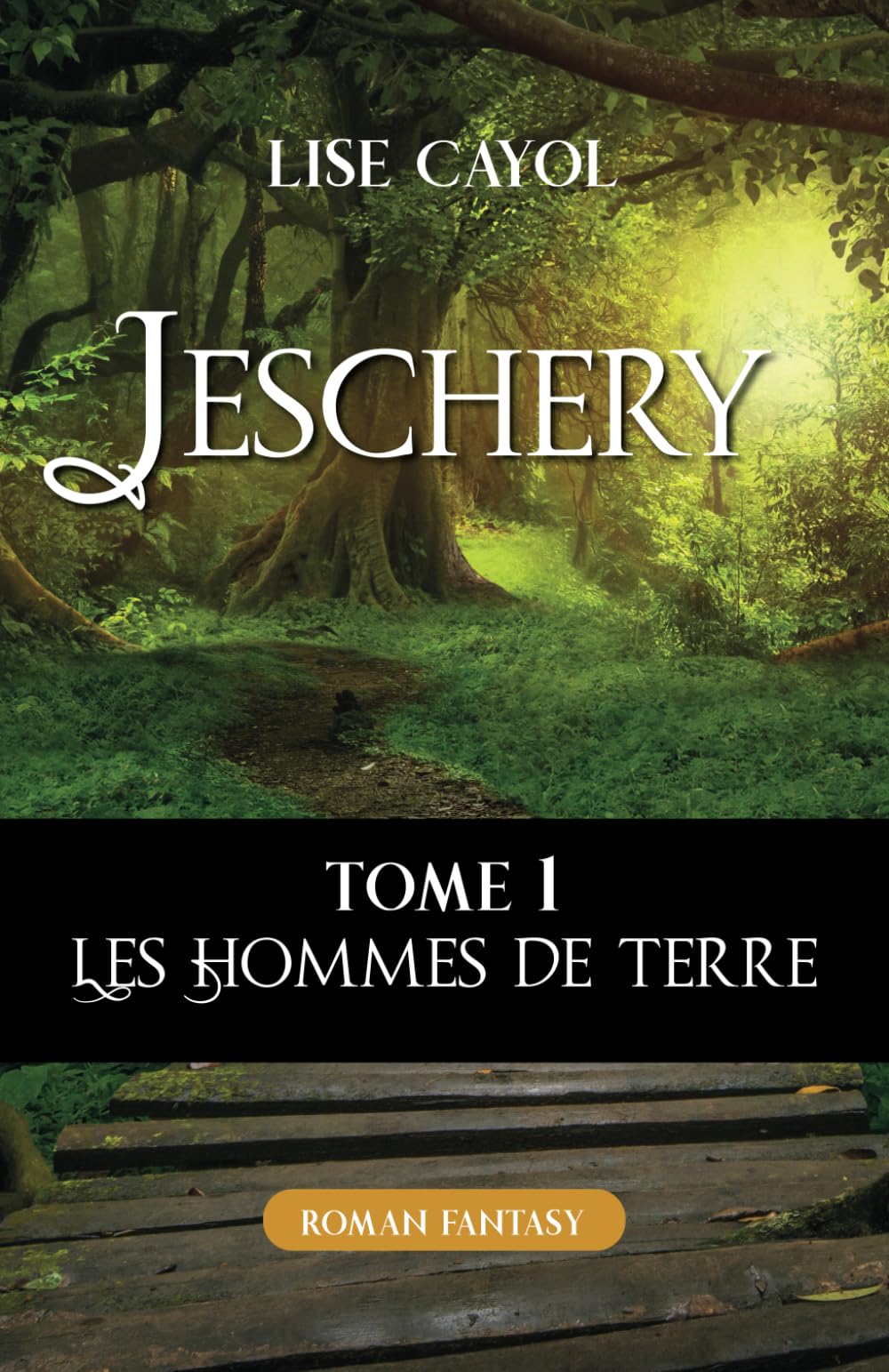Jeschery - Tome 1: Les Hommes de terre book