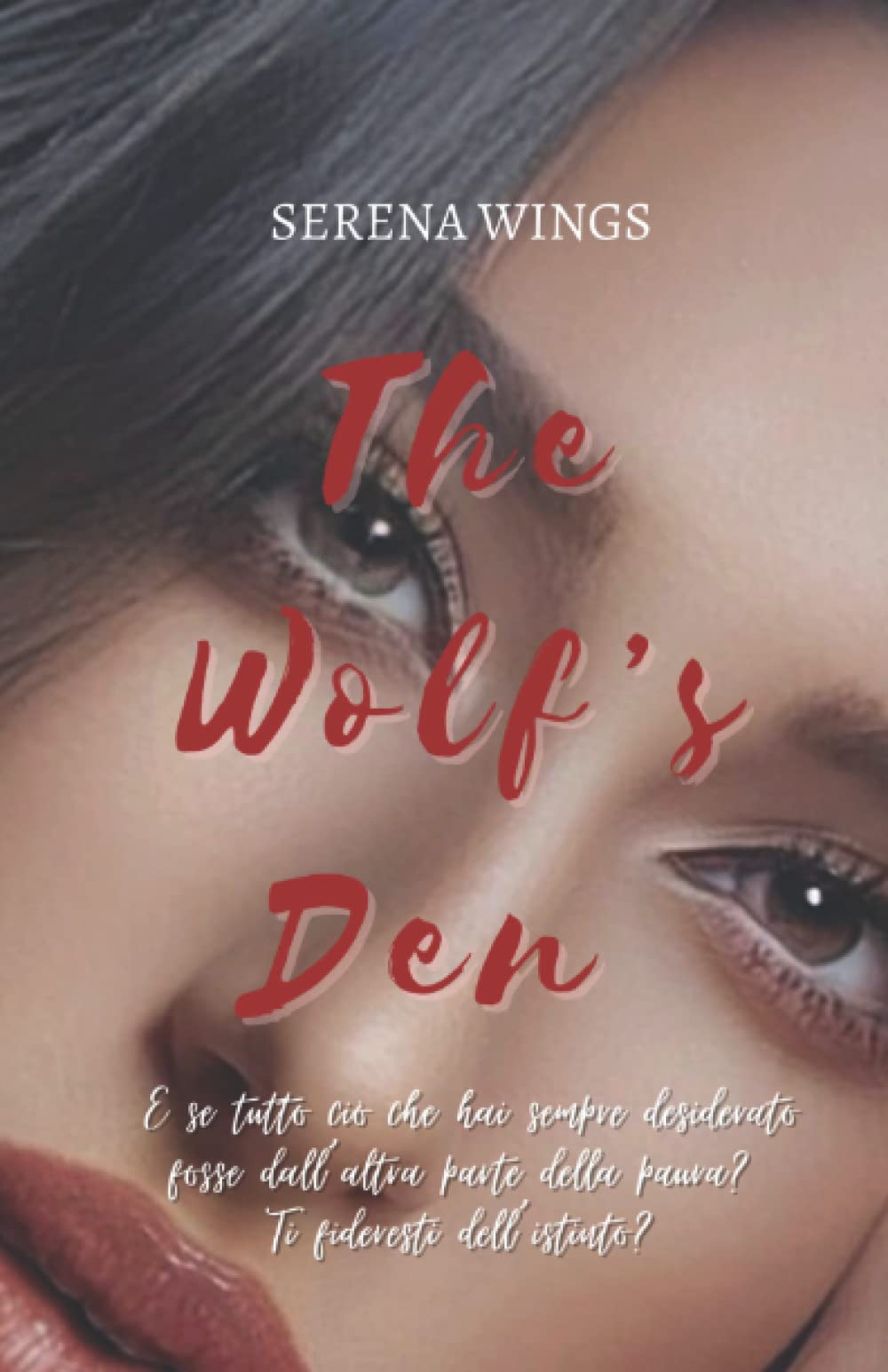 THE WOLF'S DEN: La Tana del Lupo book