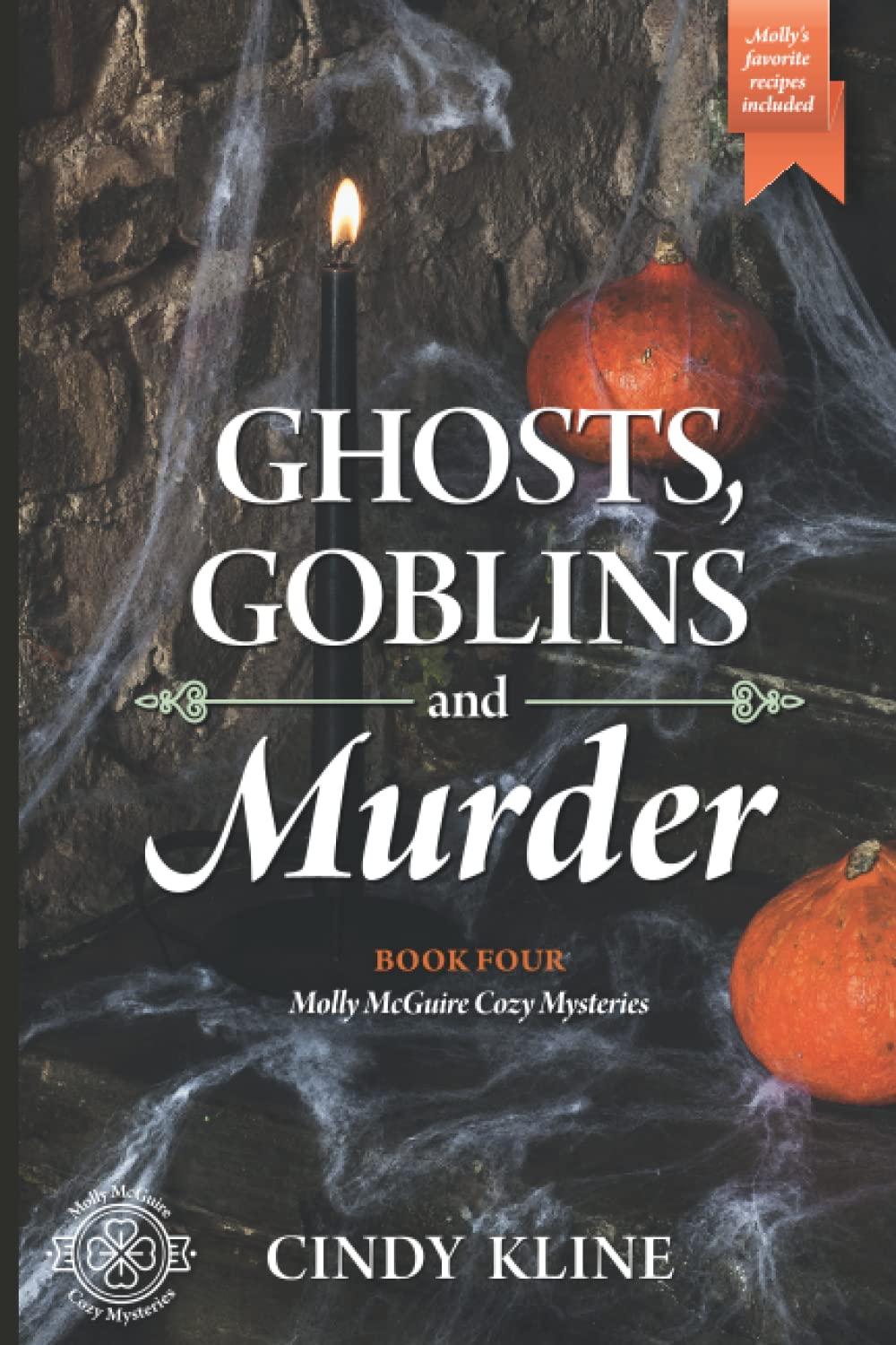 Ghosts, Goblins, and Murder: A Molly McGuire Cozy Mystery (Molly McGuire Mysteries, Band 4) Cosy Mystery & Humour