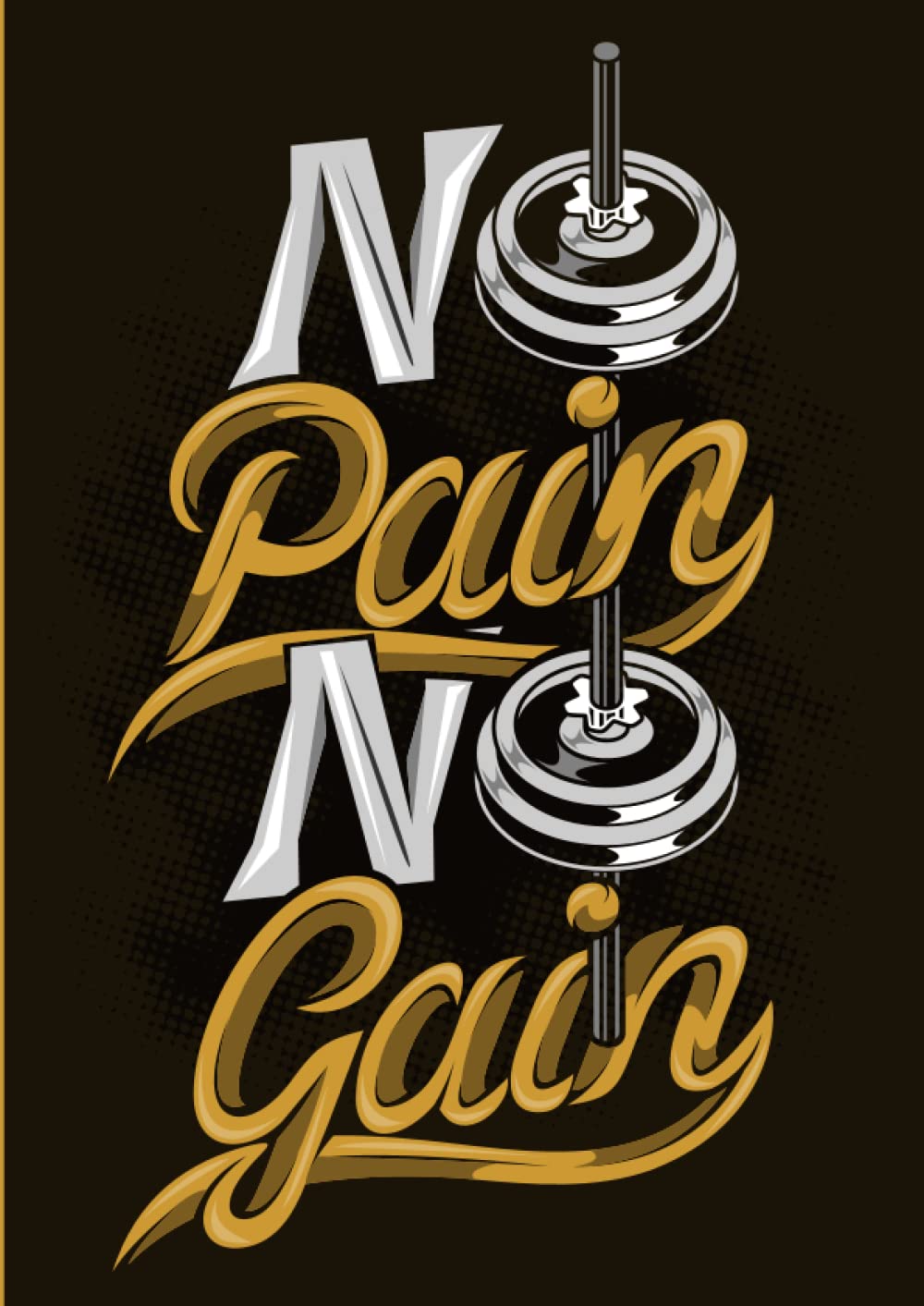 No Pain No Gain: Carnet A4 pour coach en musculation - Suivi de 12 élèves - 6 programmes/bilans d'entrainements musculaires - Un super cadeau pour un entraineur en haltérophilie book