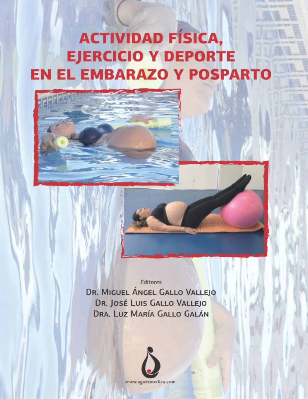 Actividad física, ejercicio y deporte en el embarazo y posparto book