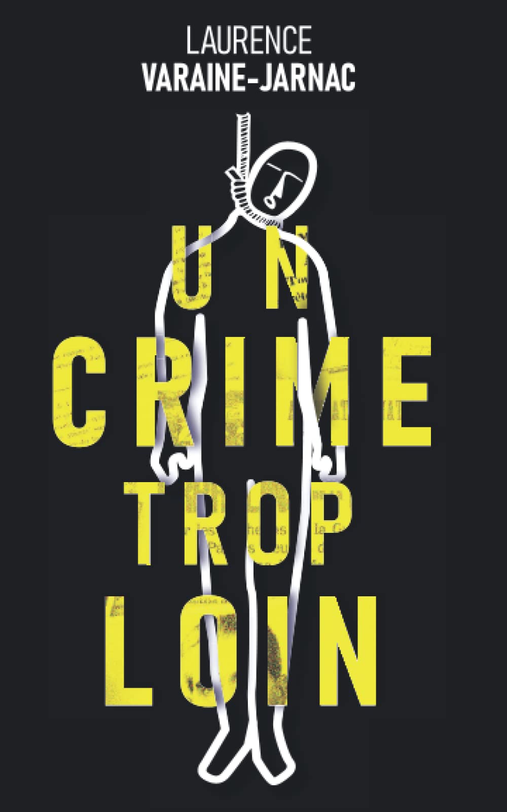 UN CRIME TROP LOIN: Troisième enquête pour l'équipe de Vanessa Livers Detective & CSI