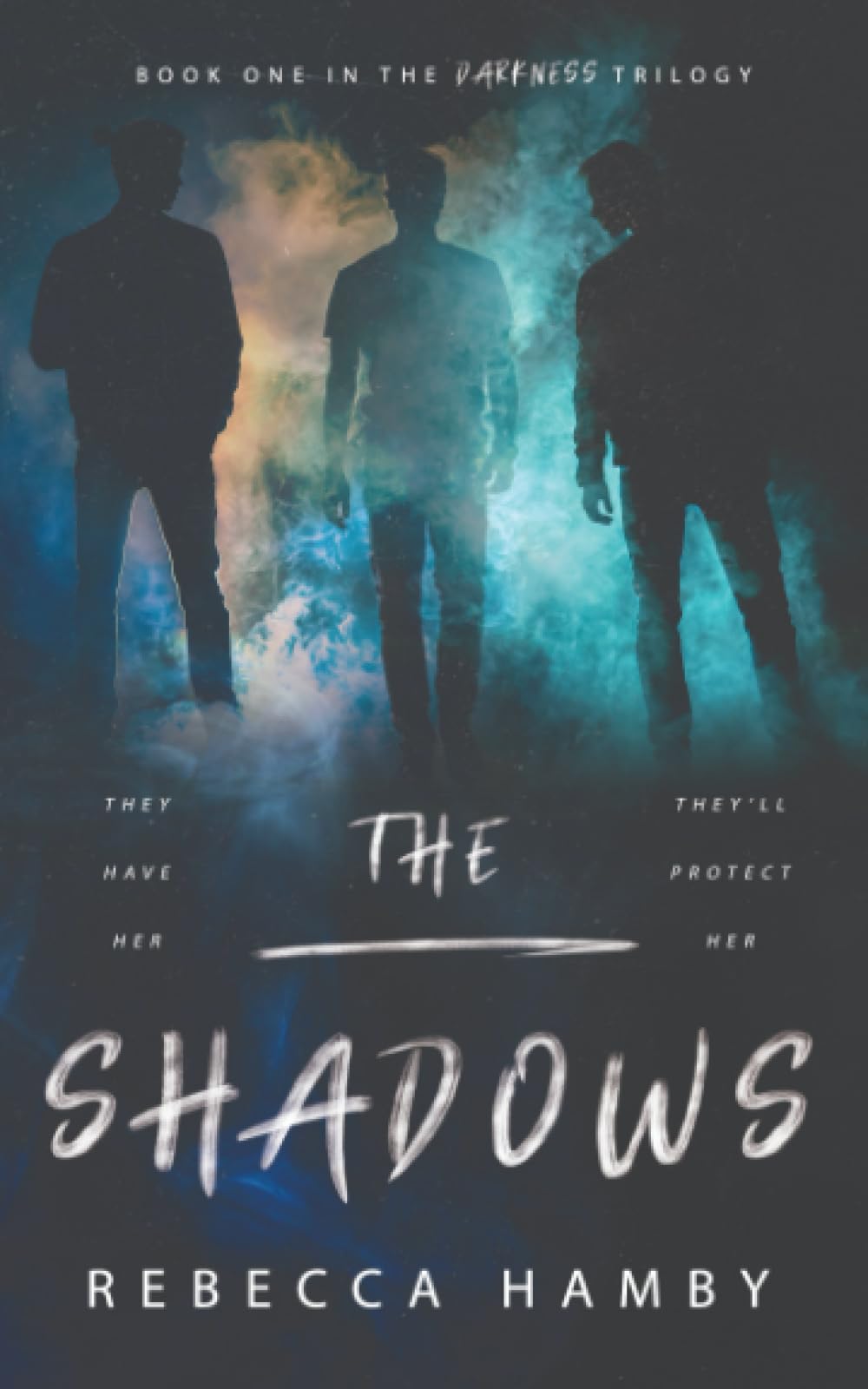The Shadows: Book one in The Darkness Trilogy book