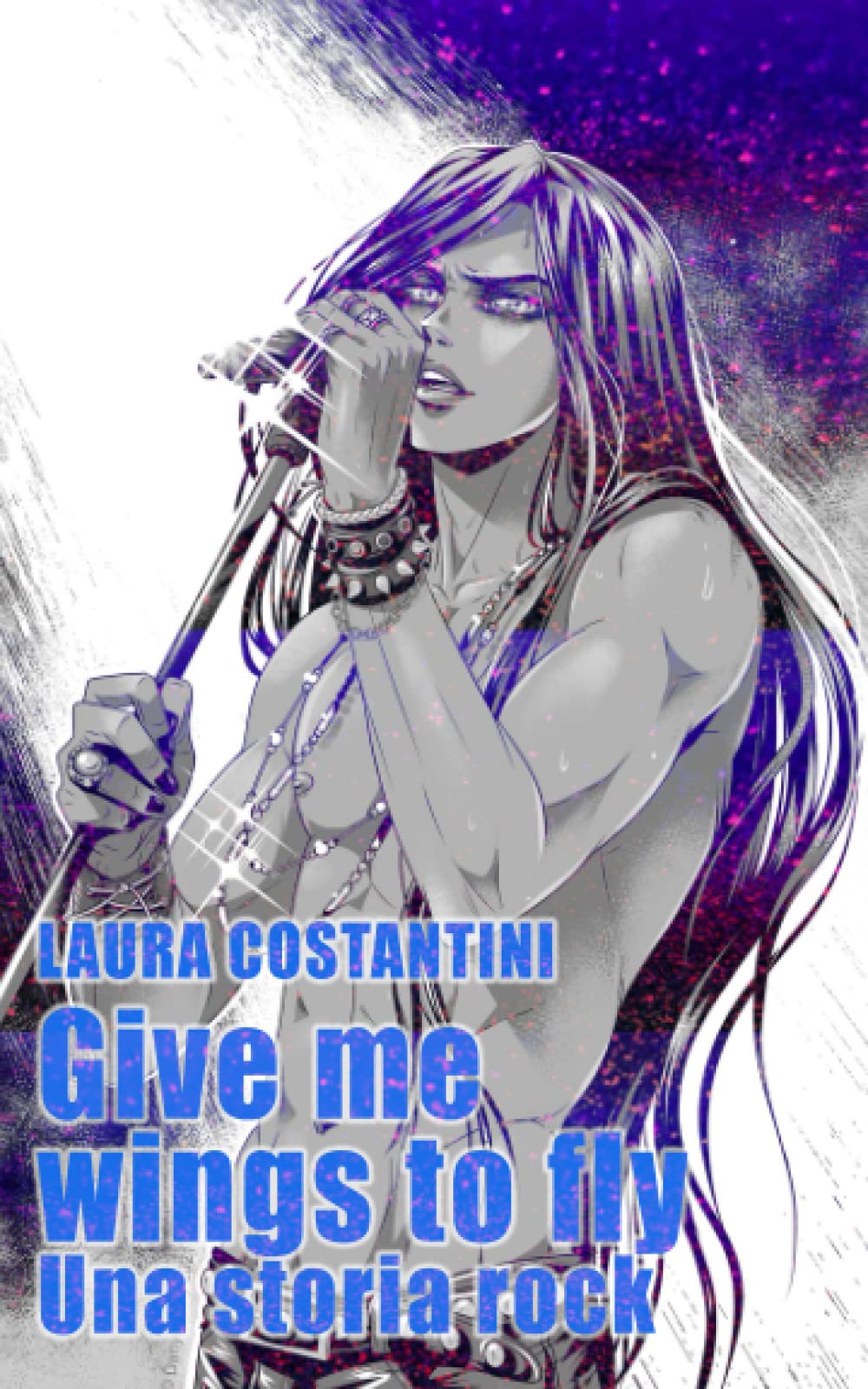 Give me wings to fly: Una storia rock LGBTQ+