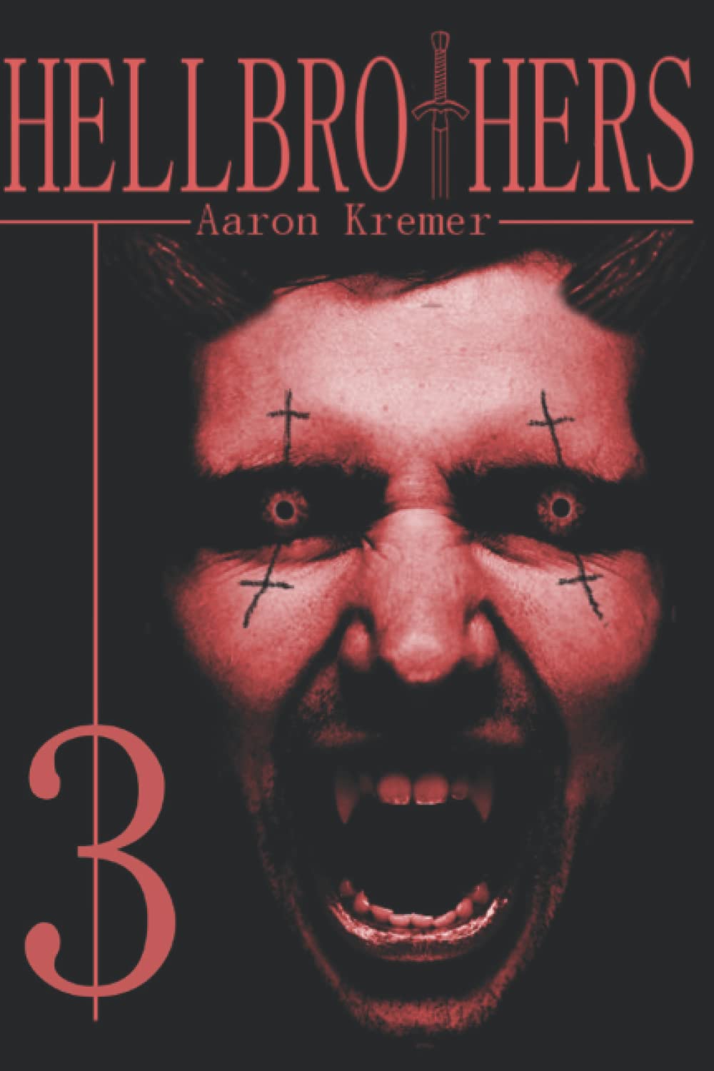 Hellbrothers 3 (Hellbrothers Reihe, Band 3) Action & Adventure