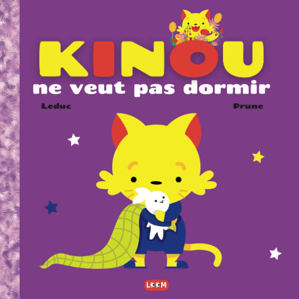 Kinou ne veut pas dormir | Livre premier âge (1 à 3 ans) | aventure du quotidien dans une famille de chats: problème du quotidien (chagrin, colère, ... en soi...) | ma première collection de livres book