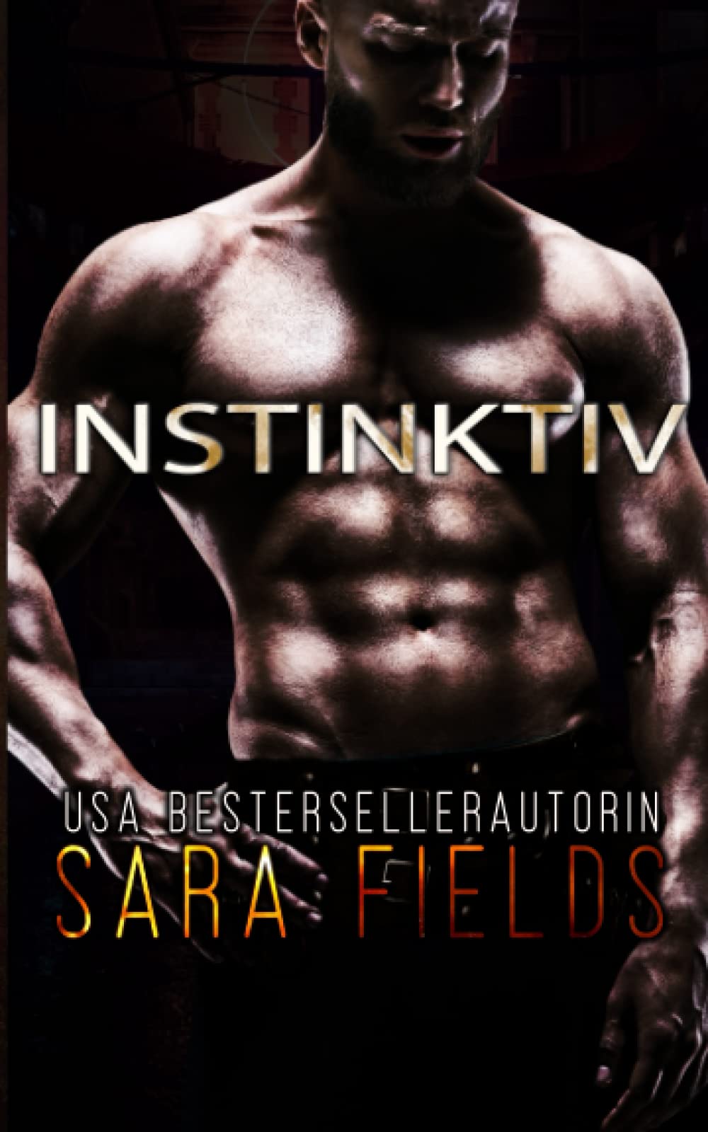 Instinktiv: Eine Düstere Alpha-Romanze (Die Alphabruderschaft, Band 2) Contemporary Romance