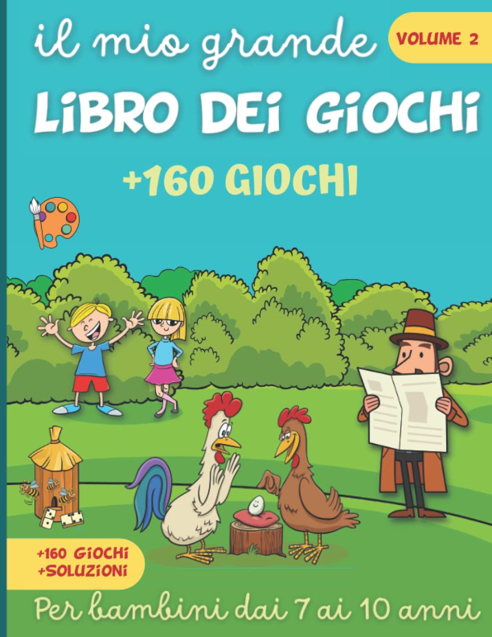 Il mio grande libro dei giochi volume 2: Enigmistica e passatempi per bambini dai 7 ai 10 anni. book