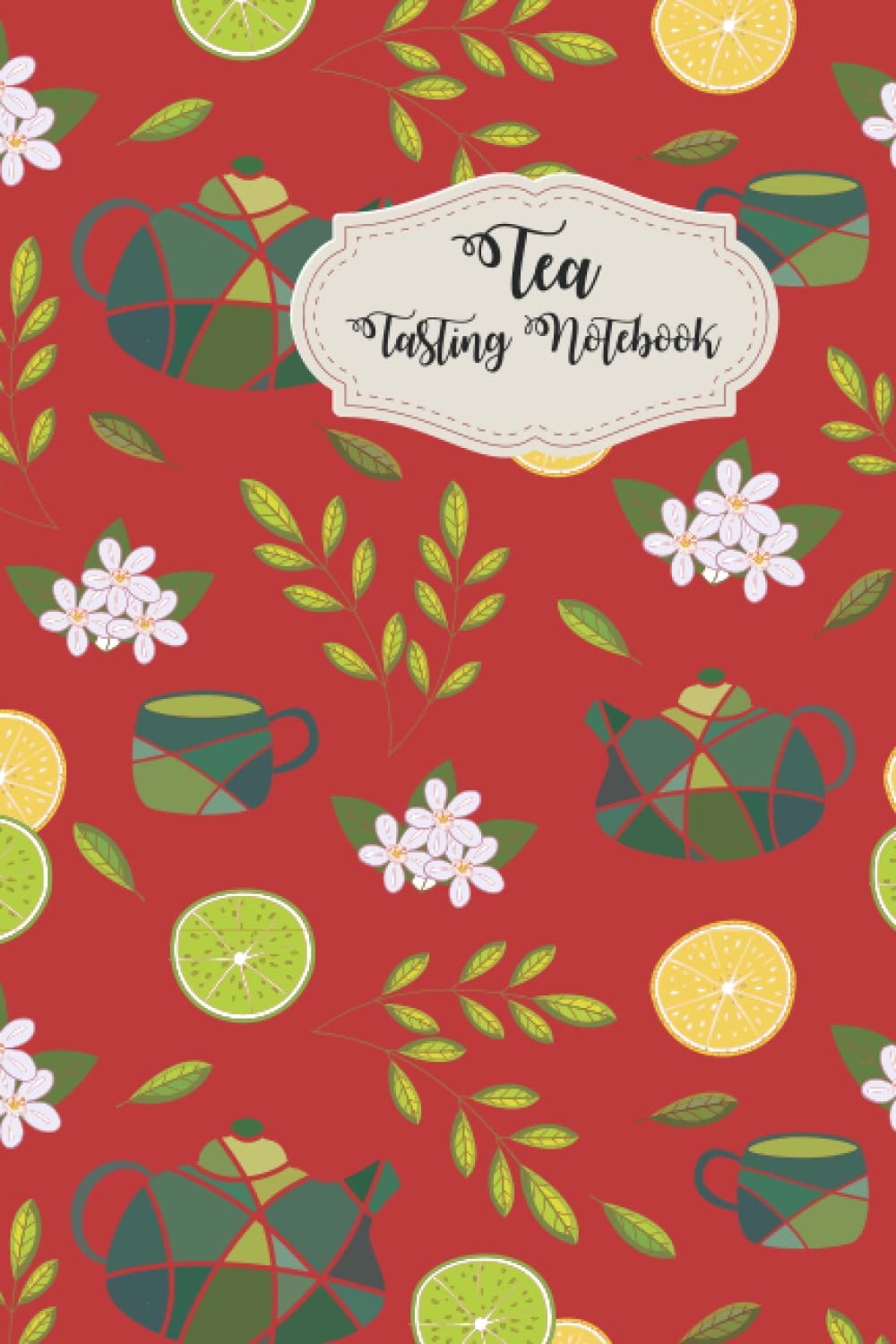 tea tasting notebook: The Lady Tasting Tea Lovers Personal Diary Notebooks . Tea Books For Tea Lovers , Assortment set professional Tea Gifts for Tea Lovers and Enthusiasts Women And Men. book