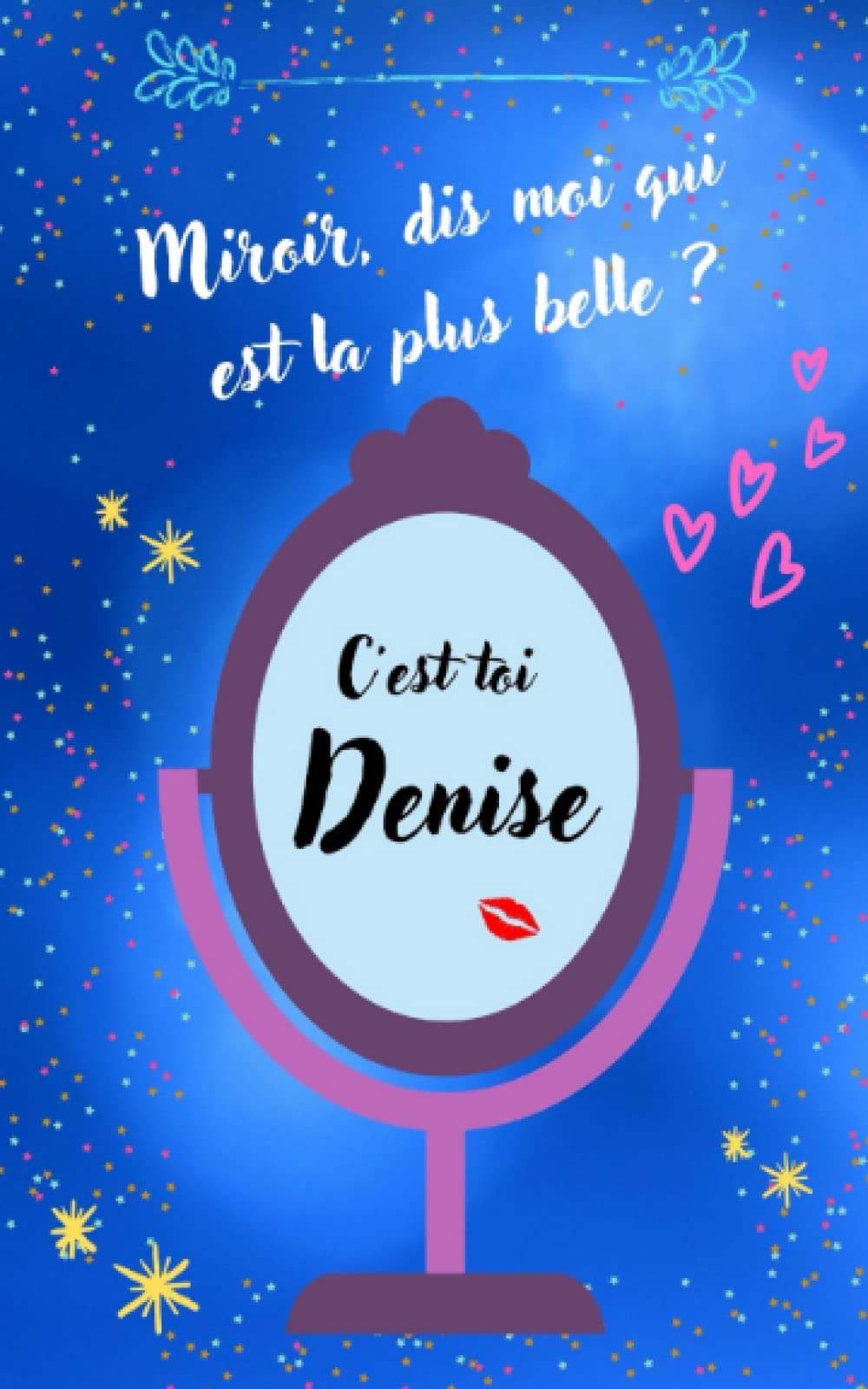 DENISE: Carnet de notes personnalisé DENISE - Cahier DENISE - Journal intime DENISE book