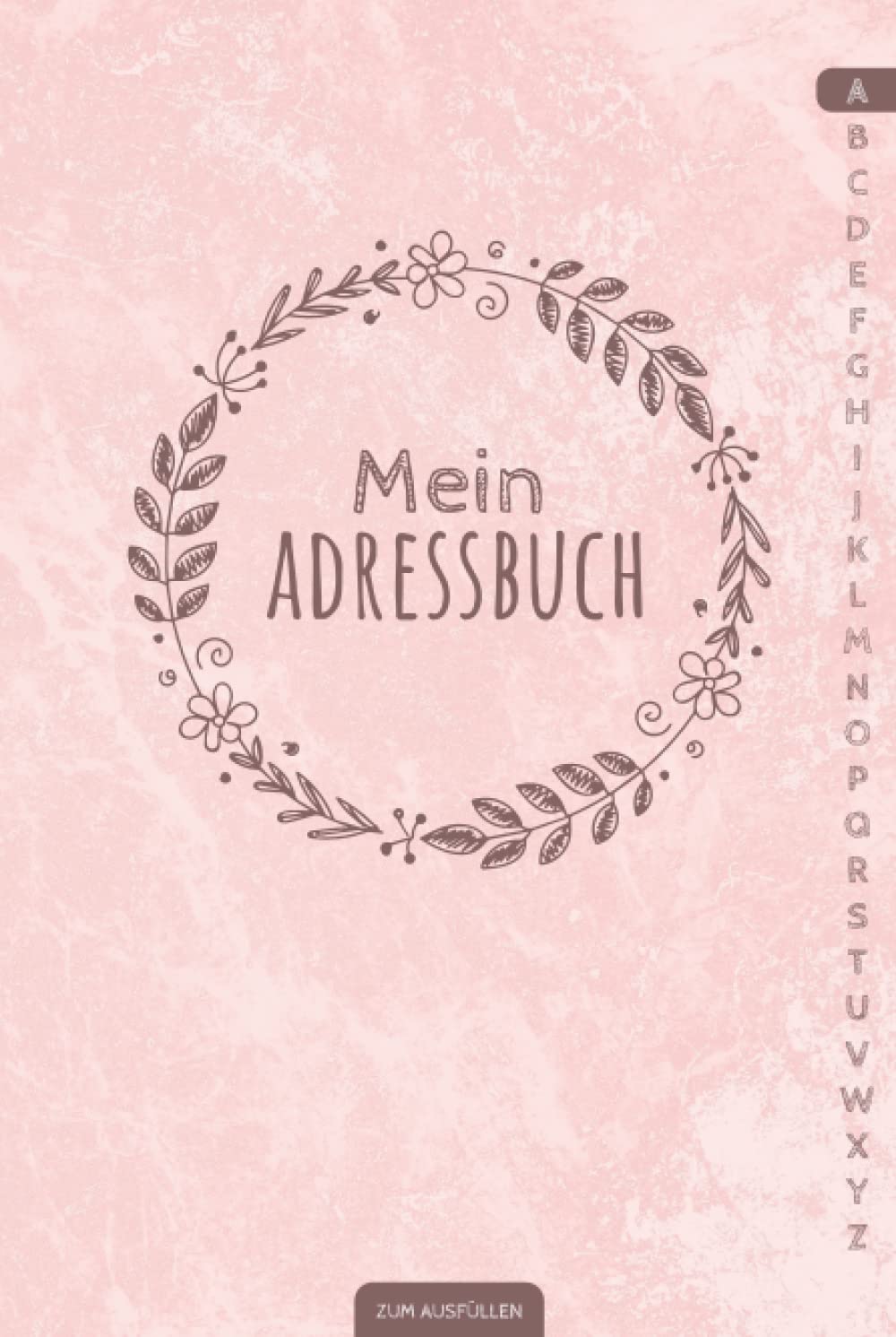 Mein Adressbuch: Handliches Kontaktbuch mit Telefonregister und Geburtstagskalender | Telefonbuch klein DIN A5 | Register A-Z alphabetisch | ... E-Mail, Adresse, Geburtstag | Hardcover Social Sciences