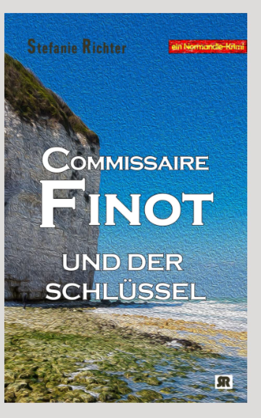 Commissaire Finot und der Schlüssel: Ein Normandie-Krimi Holiday Reading