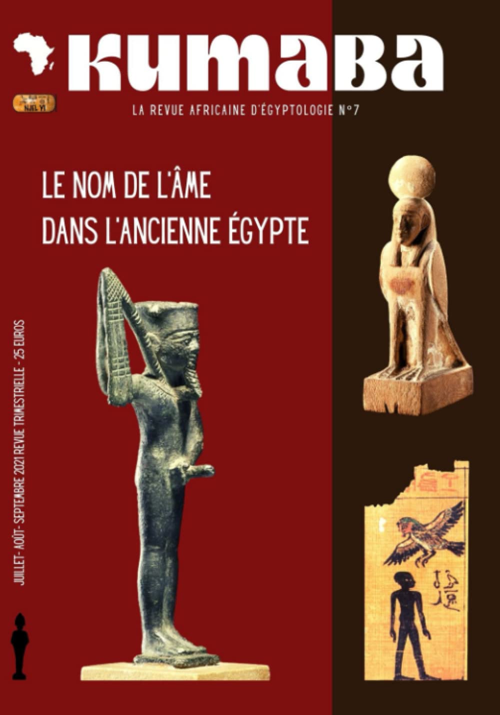 LA REVUE KUMABA : LE NOM DE L'ÂME DANS L'ÉGYPTE ANCIENNE: NUMÉRO 7 book
