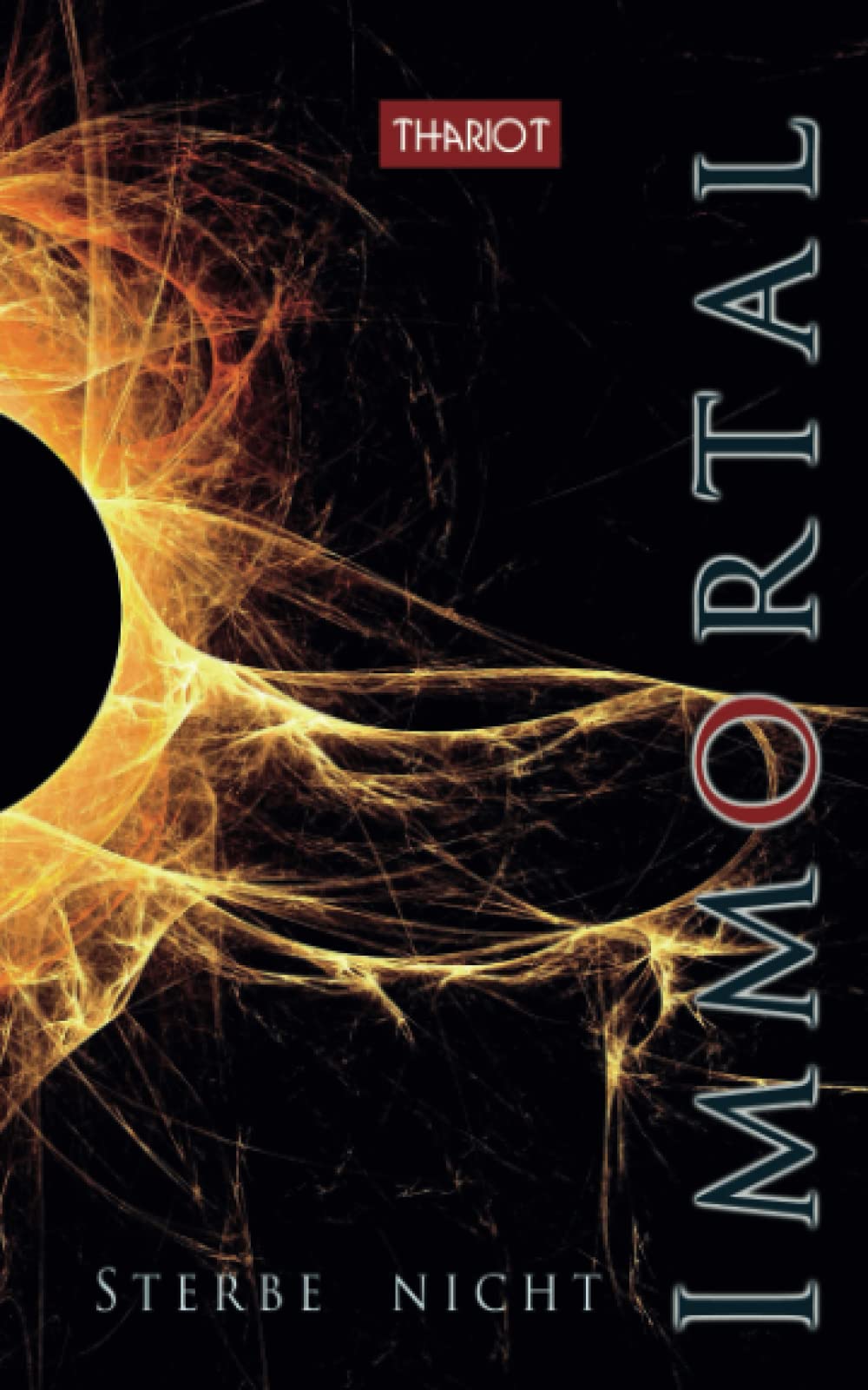 Immortal - Sterbe nicht (Insomnia - Immortal, Band 2) Dystopia & Post-Apocalypse