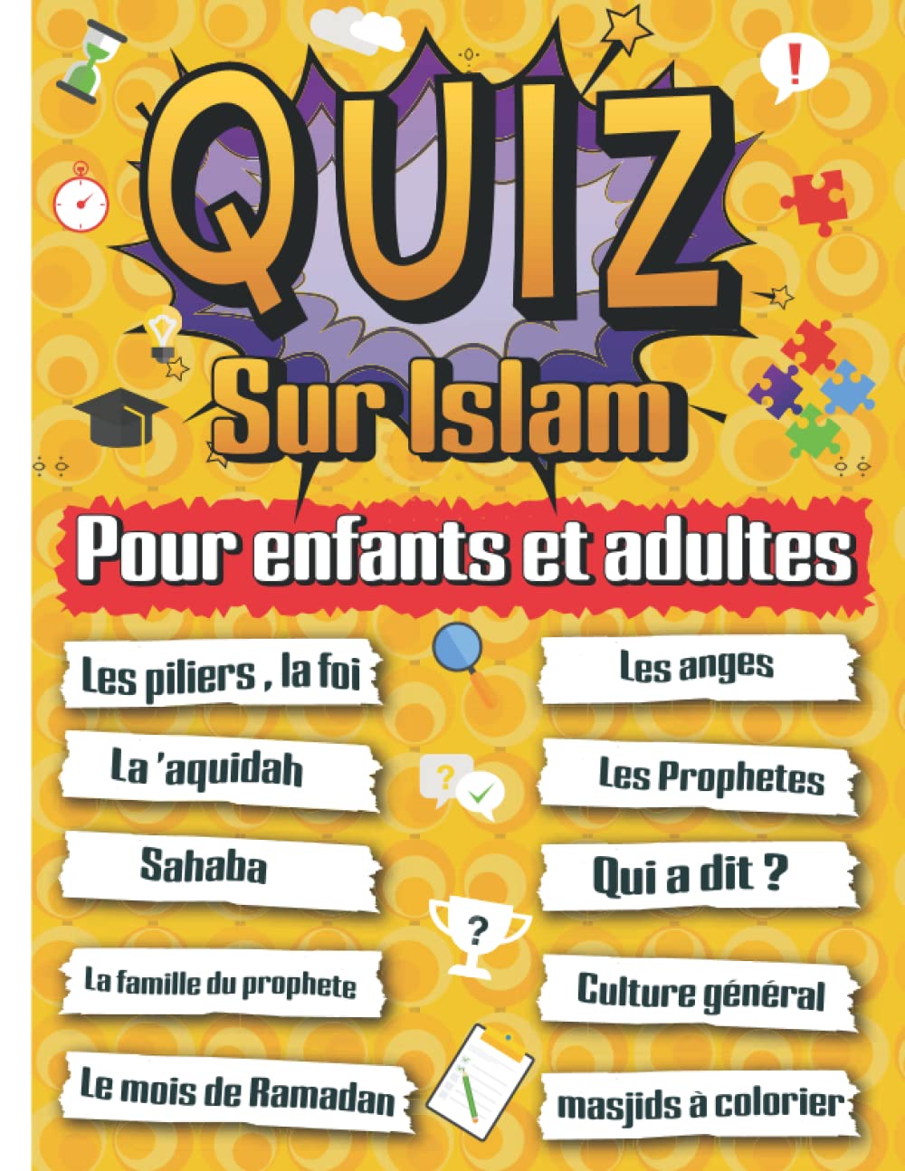 Quiz sur Islam pour enfants et adultes: Questions - Réponses sur l'islam: les piliers, les prophète, Ramadan... Testez vos connaissances et apprenez en même temps Leisure & Fun