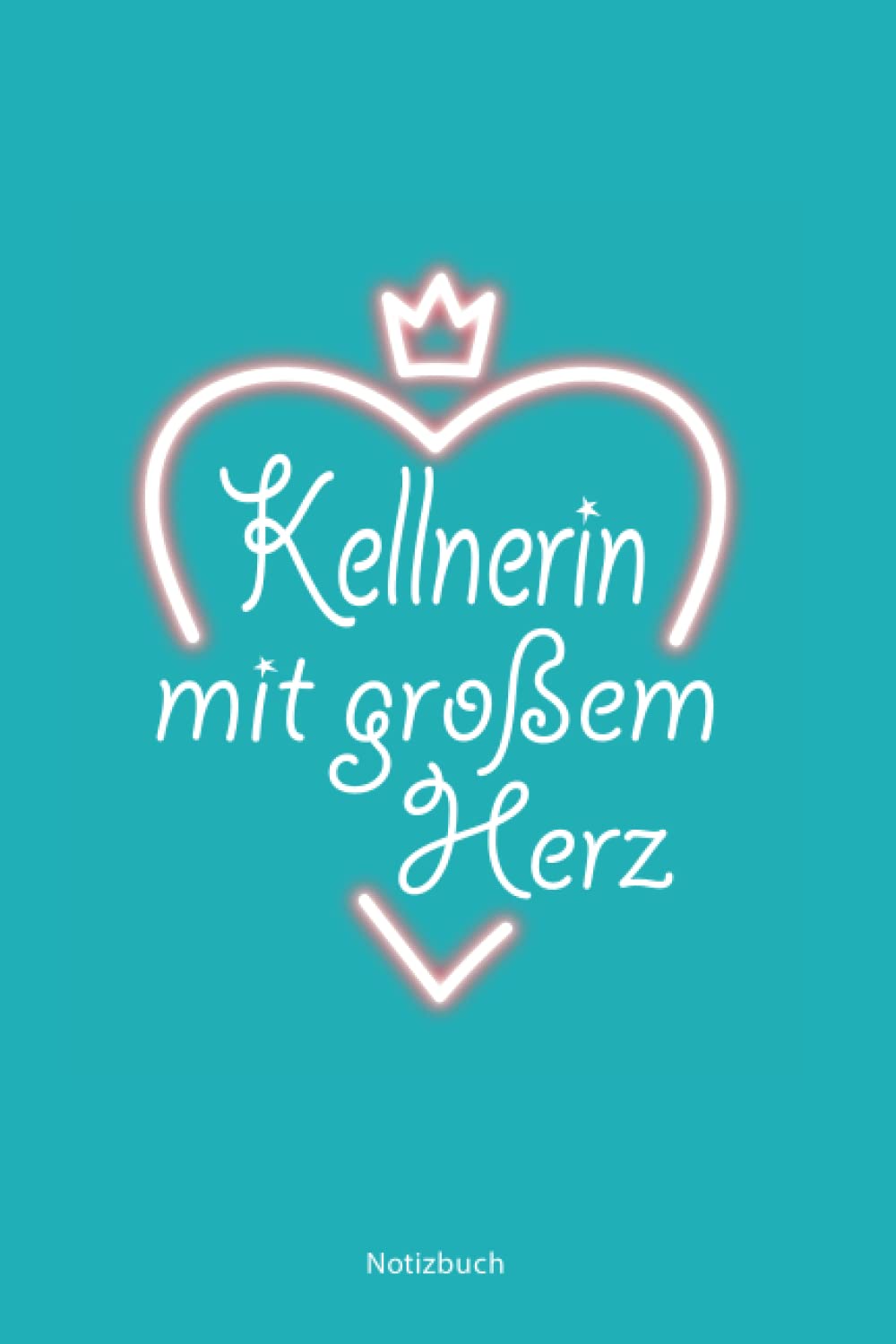 Geschenk für die Beste Kellnerin: A5 Notizbuch als Geschenk für eine Kellnerin - A5 /punktiert - | Kellnerin Geschenke zum Geburtstag|Geburtstagsgeschenk Kollegin Non-fiction