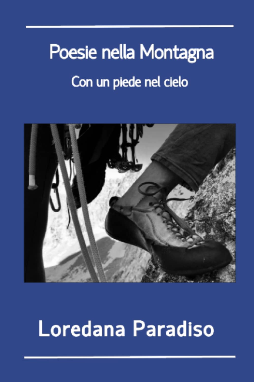 Poesie nella Montagna. Con un piede nel cielo. book
