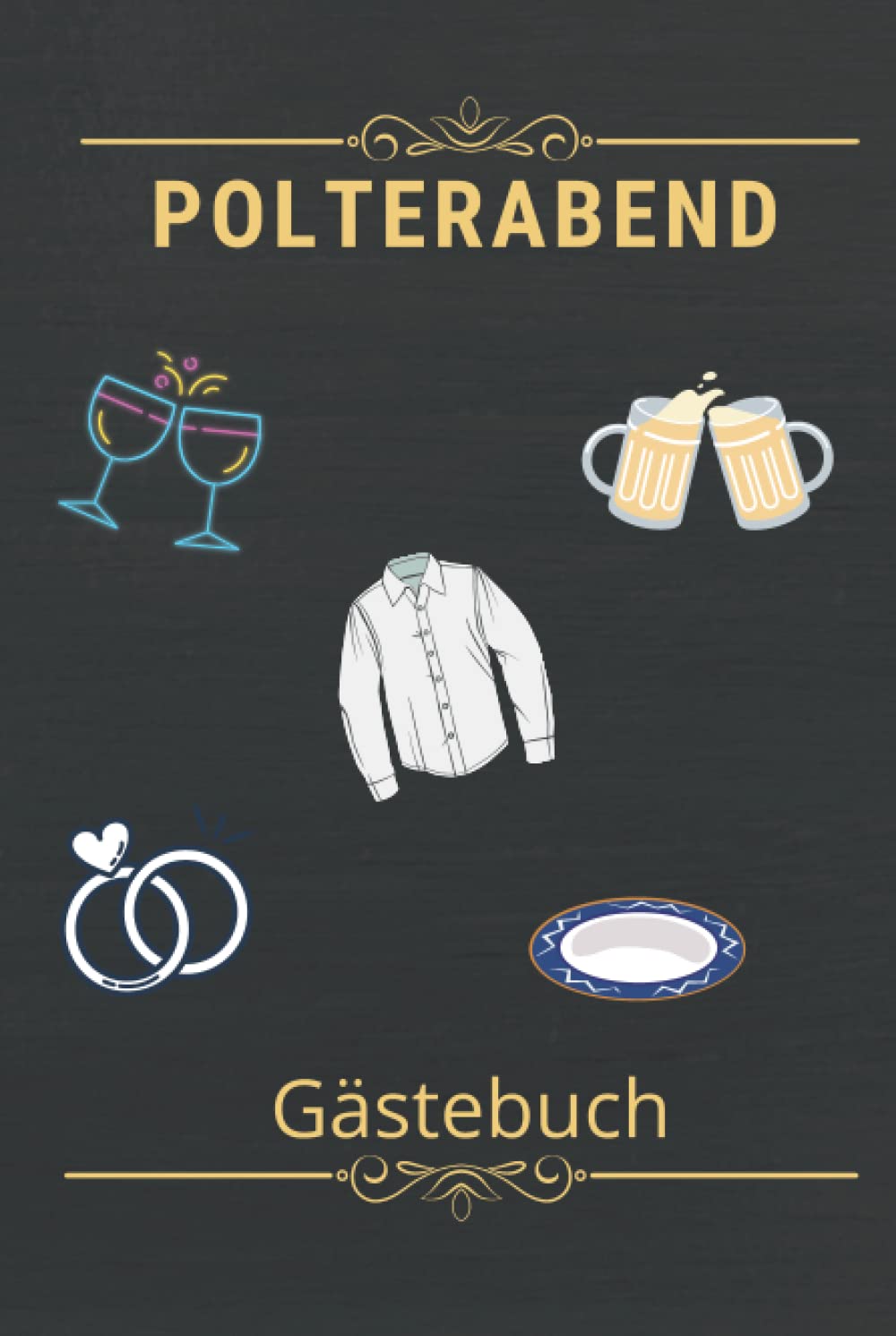 Polterabend Gästebuch: Polterabend Buch zum eintragen, Geschenk, Hochzeit, Gästebuch Parents & Children
