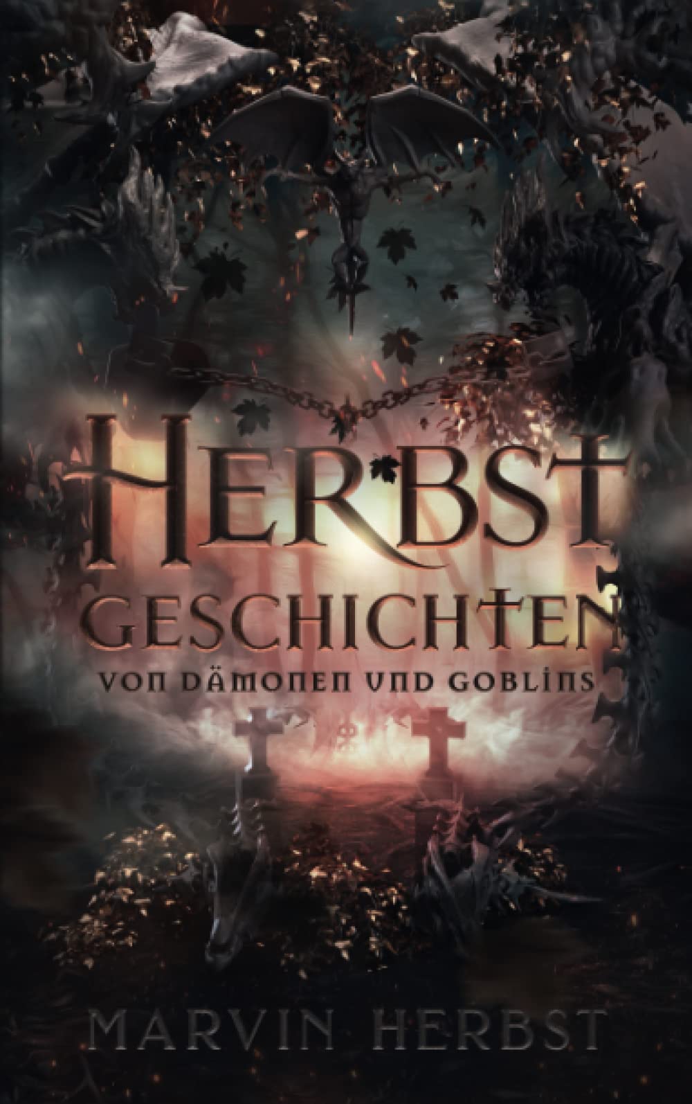 Herbstgeschichten: Von Dämonen und Goblins - Fantasy Kurzgeschichtenband Contemporary literature
