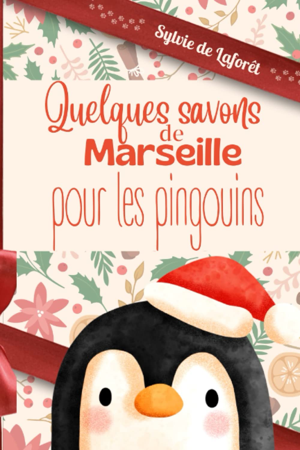 Quelques savons de Marseille pour les pingouins Humour & Satire