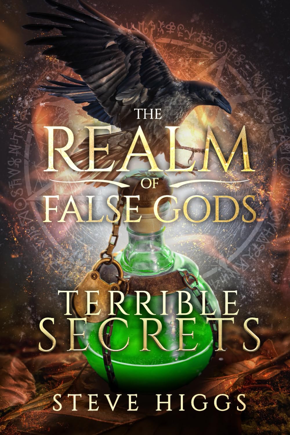 Terrible Secrets: The Witches of Chippewa Falls (The Realm of False Gods, Band 8) Action & Adventure
