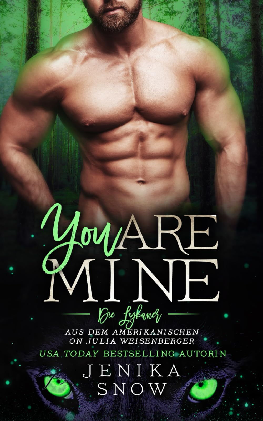 You Are Mine (Die Lykaner 2) book