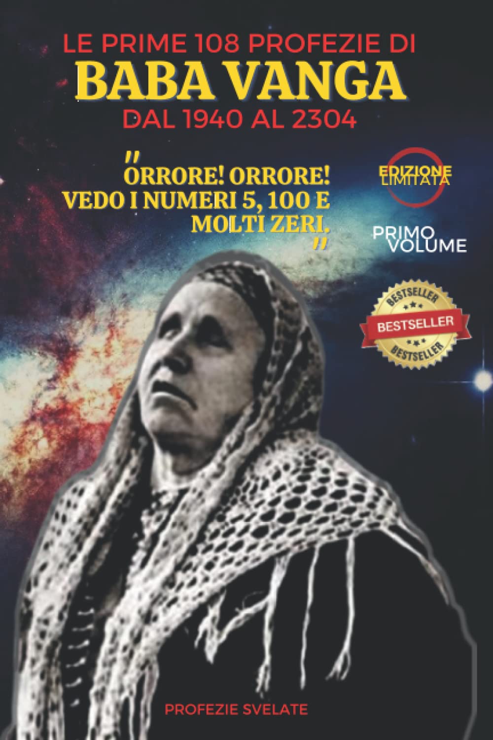 Le Prime 108 Profezie di Baba Vanga – Dal 1940 al 2304: Sulle Tracce di Baba Vanga book