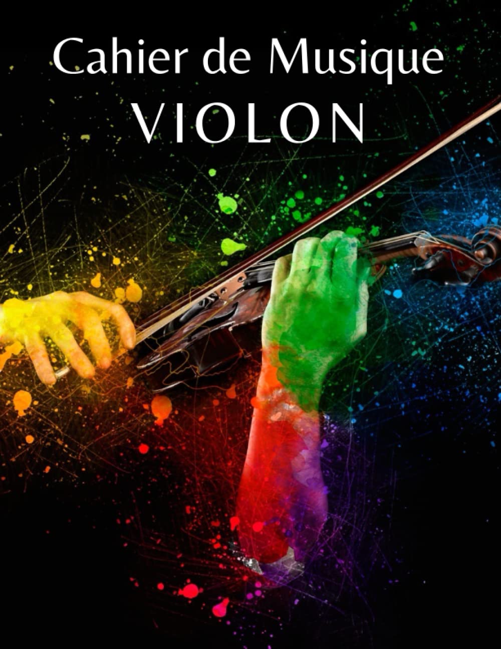 Cahier de Musique Solfège Violon: Cahier De Partitions Violon Débutant | Professionnel Cahier De Solfège Violon | Cahier De Musique Portées Bien ... | 10 Portées par page | Composition Musicale book