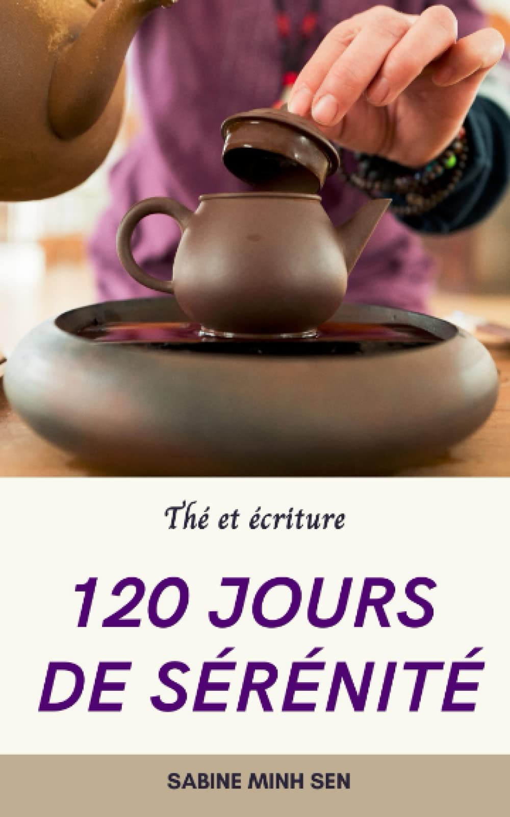120 jours de sérénité: Thé et écriture Media & Communication