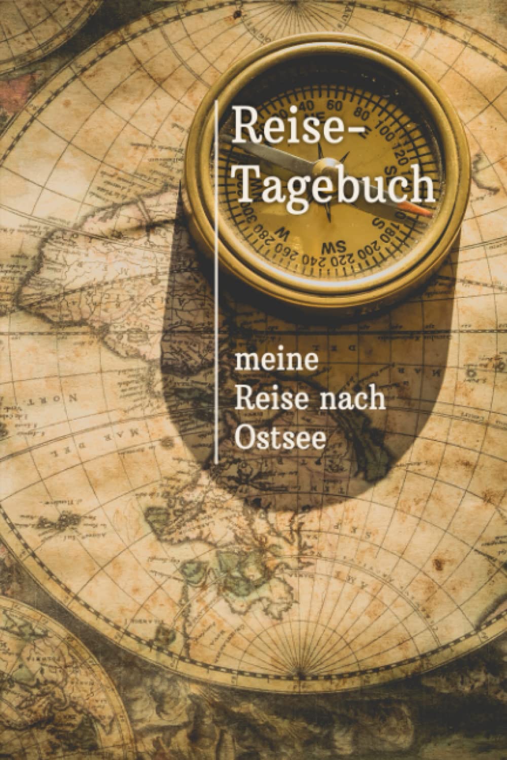 Reise-Tagebuch / Reise-Journal für Reise nach Ostsee: handliches & praktisches Reisetagebuch Notizbuch zum Ausfüllen Travel Guides