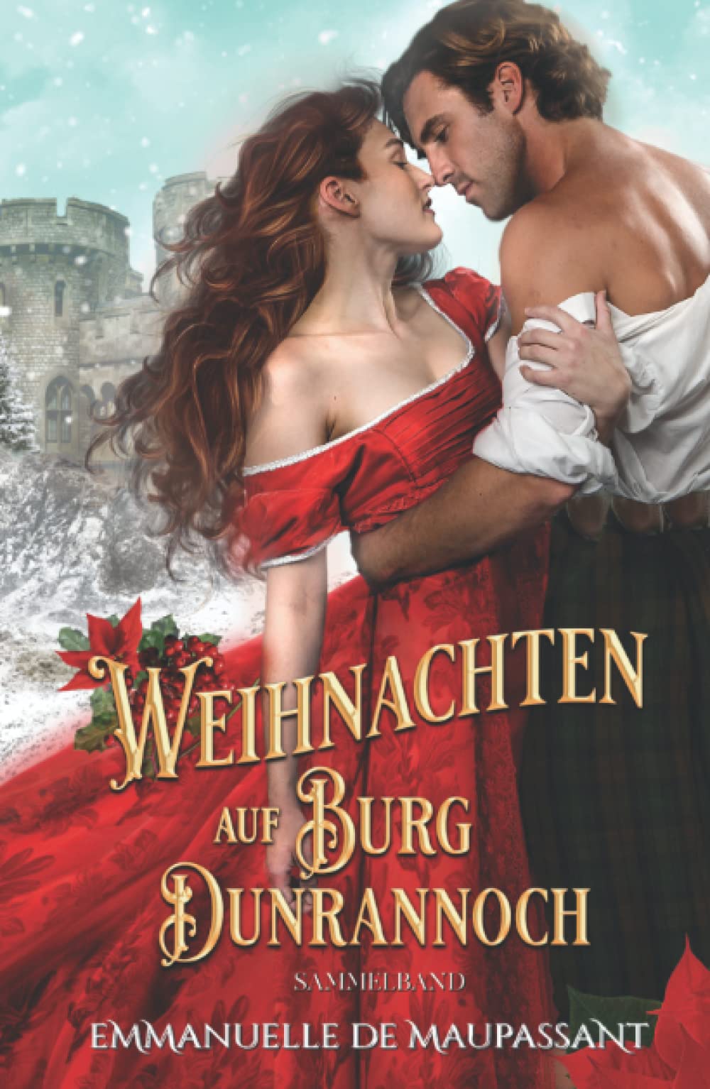 Weihnachten auf Burg Dunrannoch: Zwei winterliche Schottland-Liebesromane in einem Sammelband (Handbuch einer Lady 1 & 2) book