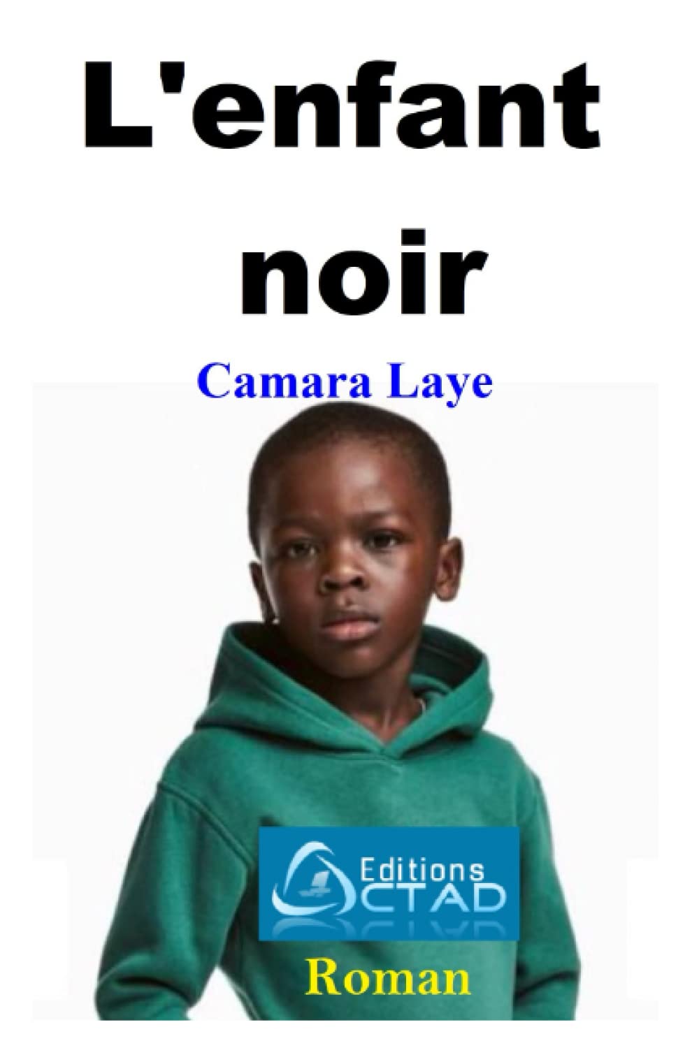 L'enfant noir (Roman) International