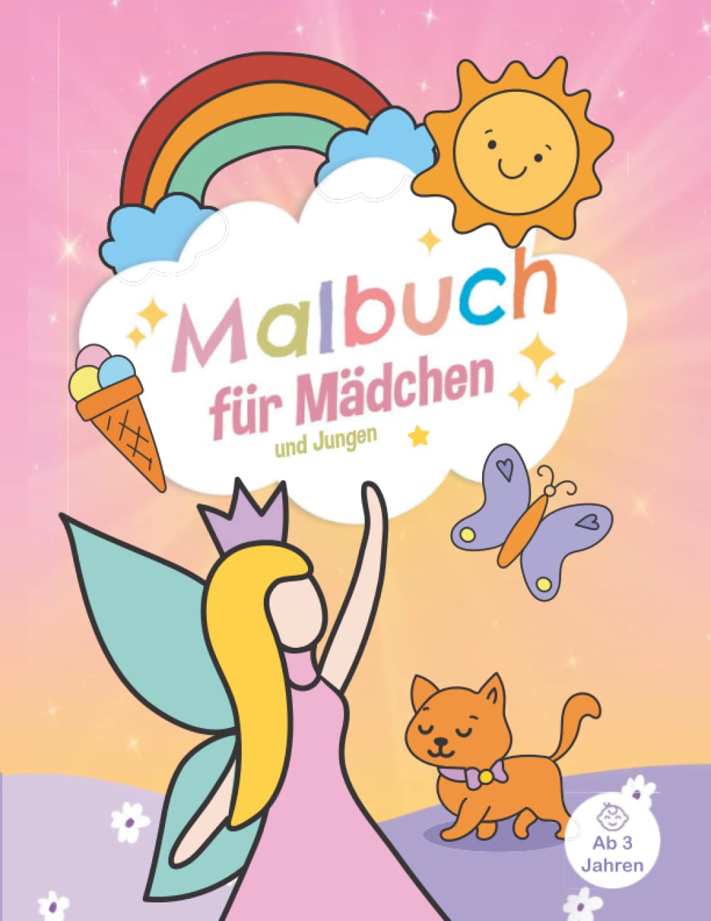 Malbuch für Mädchen und Jungen – Ab 3 Jahren: Kritzel-Buch zur Beschäftigung; Malen lernen für 3-jährige Klein-Kinder; Einhörner, Feen, Elfen, Tiere – ... zum Ausmalen (07 Malbuch Mädchen ab 3 - DE) Books