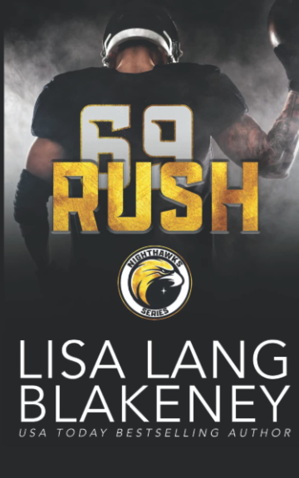 RUSH: DIE NIGHTHAWK REIHE BAND FÜNF book