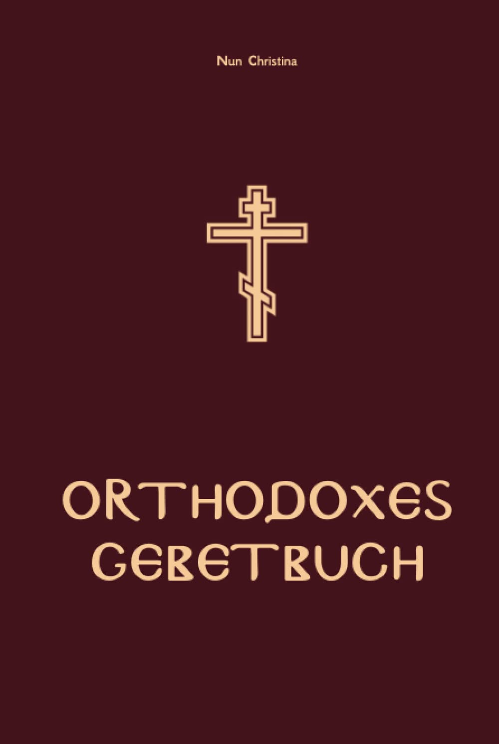 ORTHODOXES GEBETBUCH Religion & Esotericism